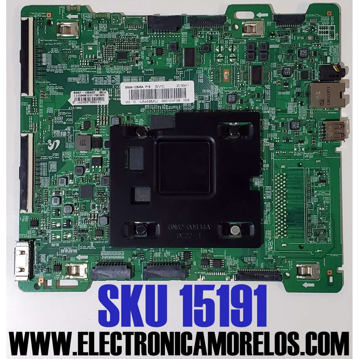 MAIN PARA TV SAMSUNG 4K·UHD·HDR SMART TV / NUMERO DE PARTE BN94-12545A / BN41-02570B / BN97-13542D / BN9412545A / MODELOS UN49MU7000 / UN49MU7000FXZX / UN49MU8000 FA01 / UN49MU8000FXZC