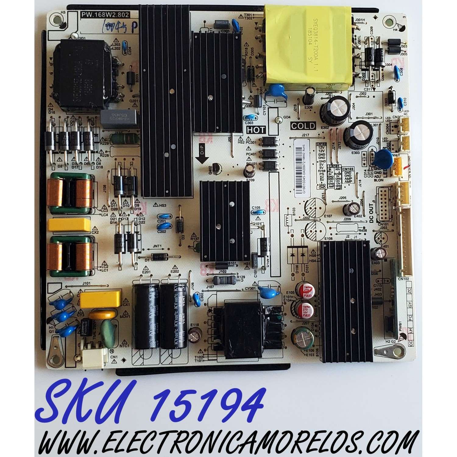 FUENTE DE PODER PARA TV POLAROID / NUMERO DE PARTE G19010045 / PW.168W2.802 / G19010045-0A00972 / MODELO 55T7U