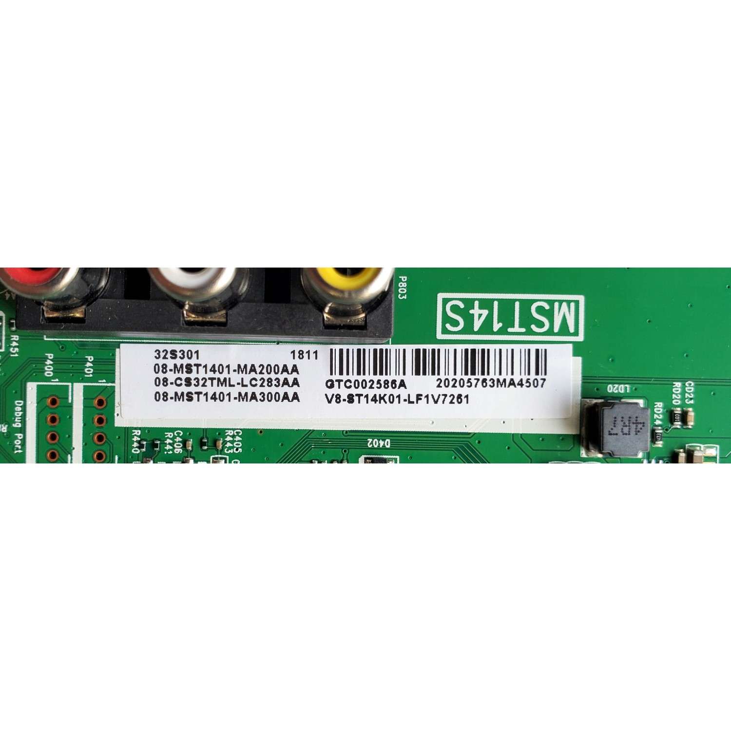 MAIN PARA TV TCL·ROKU TV HD / NUMERO DE PARTE 08-CS32TML-LC283AA / 40-MST14S-MAD2HG / 08-MST1401-MA200AA / 08-MST1401-MA300AA / V8-ST14K01-LF1V001 / PANEL LVW320ND1L / DISPLAY ST3151A05-8 VER.2.8 / MODELOS 32S301 / 32S305 / 32S305TABA / 32S305LABA - Imagen 4