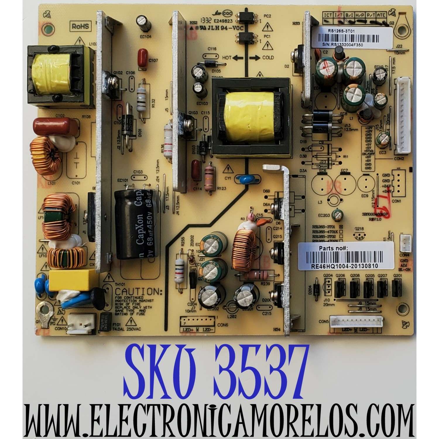FUENTE DE PODER PARA TV PROSCAN / NUMERO DE PARTE RE46HQ1004 / RS126S-3T01 / 3BS0004601GP / E249823 / MODELO LED46C45RQ