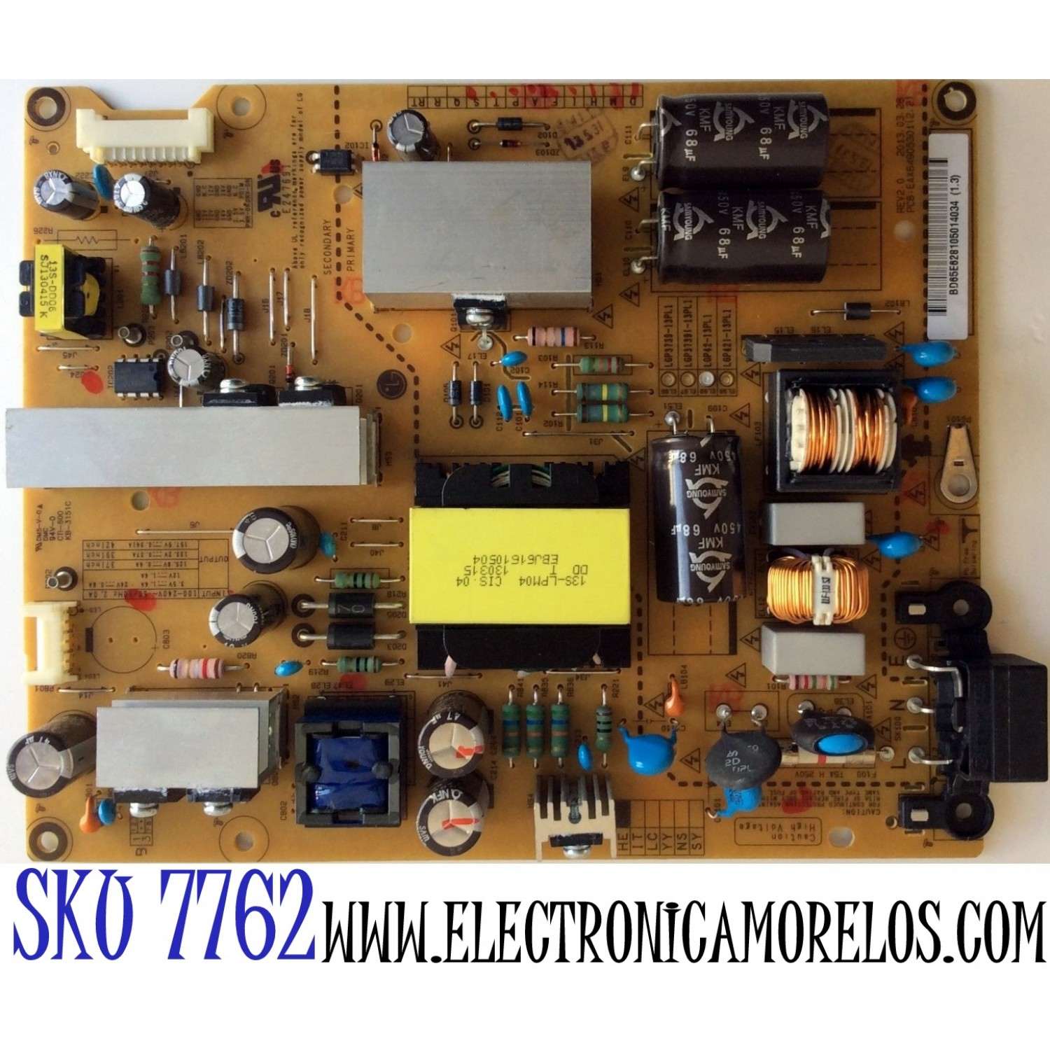 FUENTE DE PODER PARA TV LG / NUMERO DE PARTE EAY62810501 / EAX64905301 / LGP42-13PL1 / MODELOS 42LN541C-UA / 42LN549E / BUSYLJR / 42LN5300-UB AUSYLJR / AUSDLJR / BUSYLJR / BUSQLJR / 42LP620H-UH AUSYLJR / 42LP645H-UH AUSYLJR / 42LN5300-UB BWMDLJR