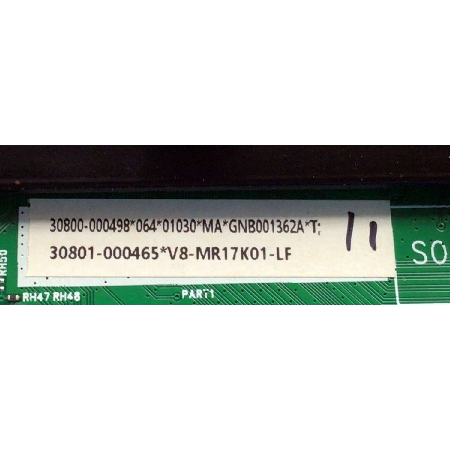 MAIN PARA TV TCL 4K·UHD·HDR ((ROKU TV)) / NUMERO DE PARTE 30801-000465 / 40-MR17T5-MAB2HG / 30800-000498 / V8-MR17K01-LF / 11602-500506 / MR17T5 / PANEL LVU430NDEL / DISPLAY PT430GT01-4 VER.1.1 / PT430GT01-4 VER.1.0 / MODELOS 43S455 / 43S451 / 43S45 - Imagen 3