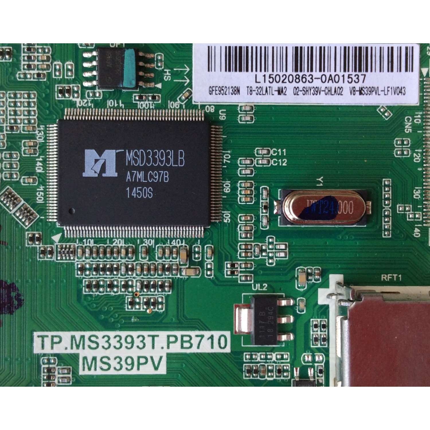 MAIN / TCL L14120305 / GFE952138N / T8-32LATL-MA2 / 02-SHY39V-CHLA02 / V8-MS39PVL-LF1V043 / TP.MS3393T-PB710 / MS39PV	/ MODELO DE 32'' - Imagen 2