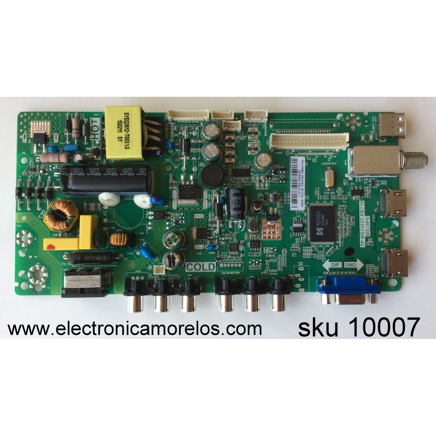 MAIN PARA TV TCL NUMERO DE PARTE  L14120305 /GLE951994D / T8-32LATL-MA2 / 02-SHY39V-CHLA02 / V8-MS39PVL-LF1V043 / TP.MS3393T.PB710 / MS39PV / MODELO DE 32''