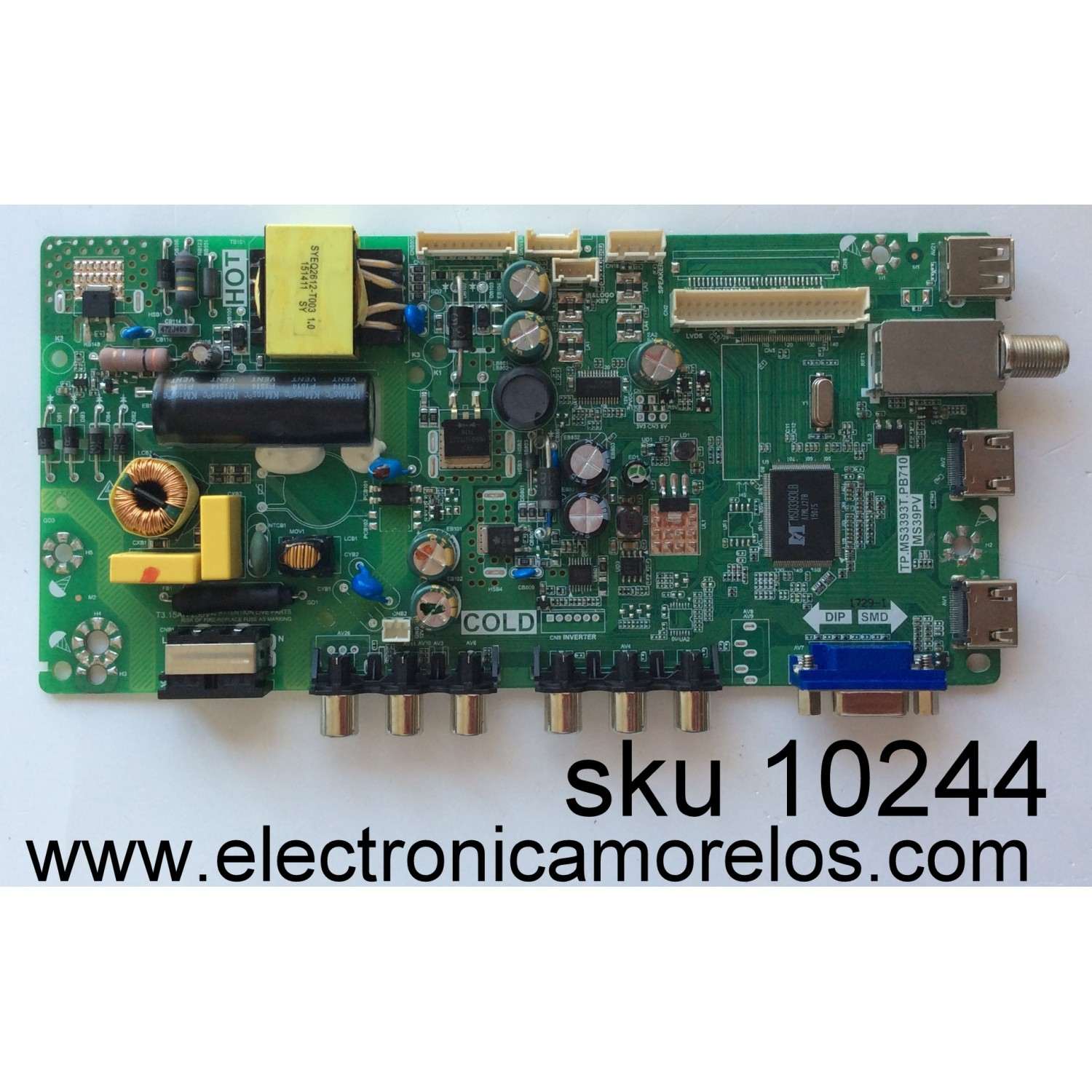 FUENTE DE PODER PARA TV TOSHIBA / NUMERO DE PARTE 290023 / RSAG7.820.10689/ROH / PANEL HD750Y1U71-TAL2K2/S0/GM/ROH / DISPLAY HV750QUB-F90 / MODELO 75C350KU	