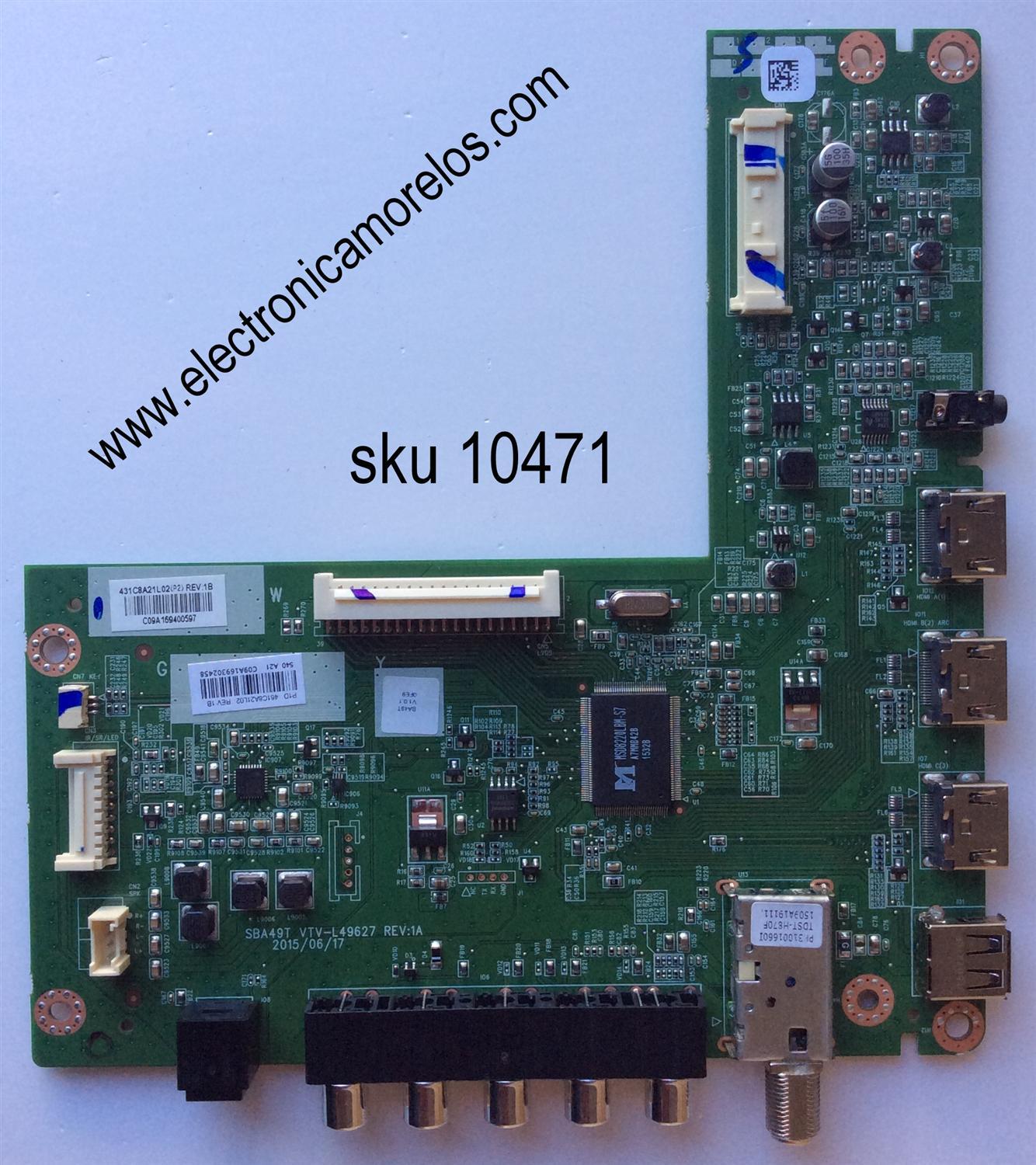 MAIN / TOSHIBA 461C8A21L02 / 431C8A21L02 / SBA49T / VTV-L49627 / MODELO 49L310U / PANEL LC490DUY-SHA2	