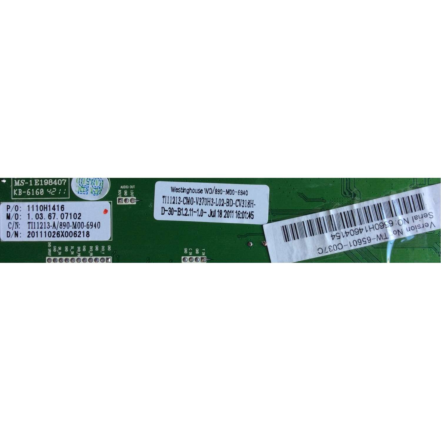 MAIN / WESTINGHOUSE 1110H1416 / CV318H-D / 890-M00-6940 / TI11213 / 1.03.67.07102 / MODELO VR-3730 / PANEL V370H3-L02 Rev.C1	 - Imagen 2