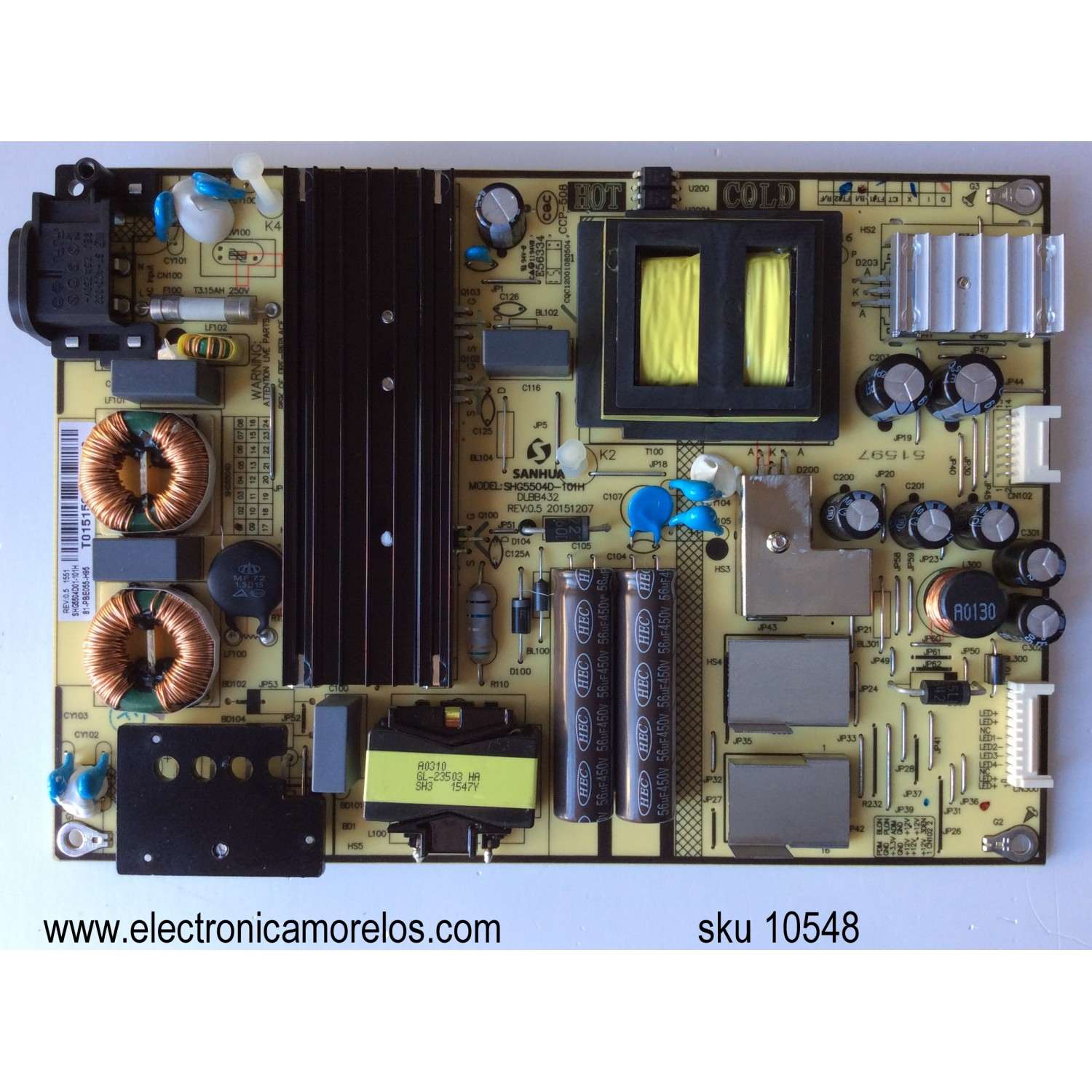 FUENTE DE PODER ORIGINAL PARA TV TCL / NUMERO DE PARTE 81-PBE055-H95 / SHG5504D01-101H / SHG5504D-101H / MODELOS 55US57 / 55US5800 / 55US57TGAA / 55US5800TAAA / 55US5800TCAA / 55US5800TDAA / 55US5800TNAA