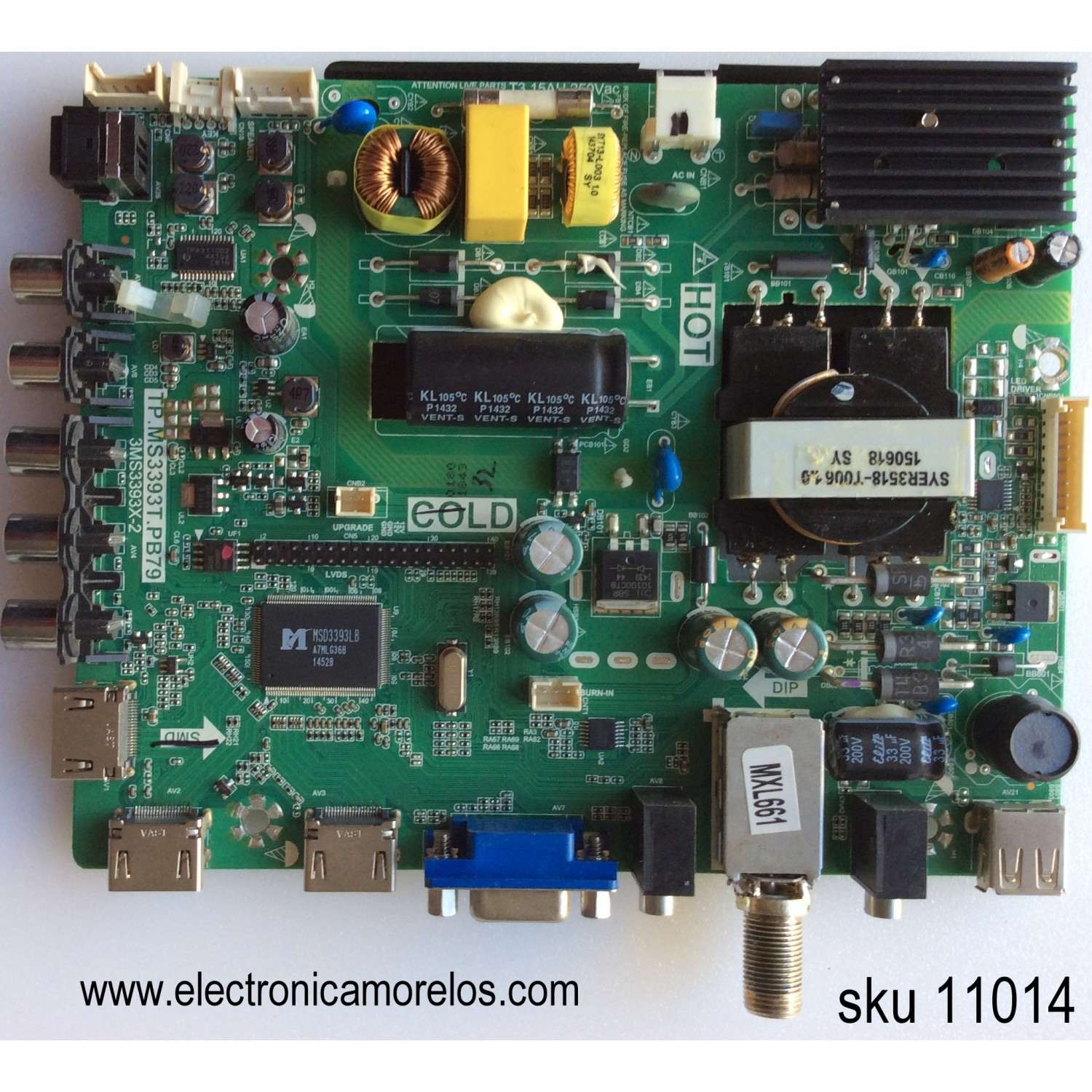 MAIN  FUENTE  TCL / B15010180 / 02-SHS39A-C002000 / TP.MS393T.PB79 / 3MS3393X-2 / PANEL LVF320BEDXE1	