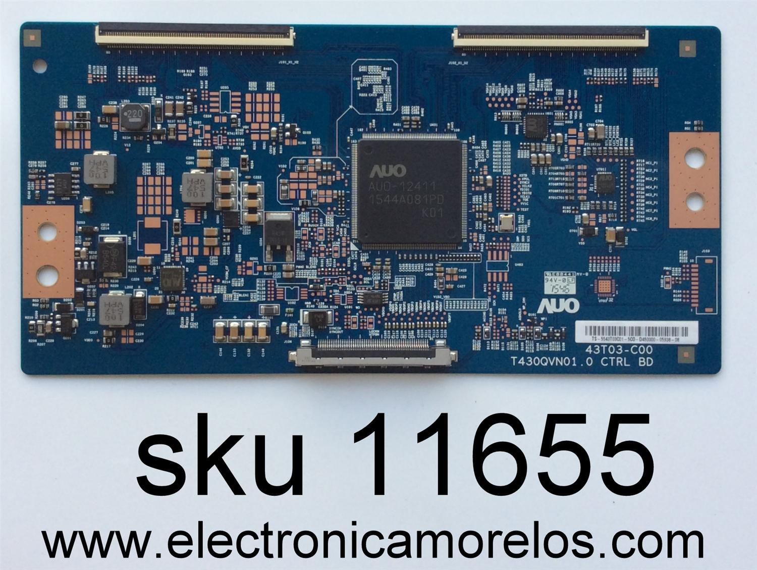 T-CON PARA TV VIZIO / NUMERO DE PARTE 55.43T03.C01 / 5543T03C01 / 43T03-C00 / T430QVN01.0 / SUSTITUTA 5543T03C05 / 55.43T03.C05 / PANEL TPT430H3-QVN01-U REV:S000A / MODELOS M43-C1 LTTWSPCR / M43-C1 LTTWSPAR / L434UCNN / 43UP130 / WD42UT4490 / LC-43UB30U