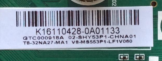 MAIN FUENTE PARA TV TCL NUMERO DE PARTE T8-32NA27-MA1 / TP.MS3553.PB778 / GTC000918A /  V8-MS553P1-LF1V060 / 02-SHY53P1-CHNA01 / MODELO 32D100	 - Imagen 2