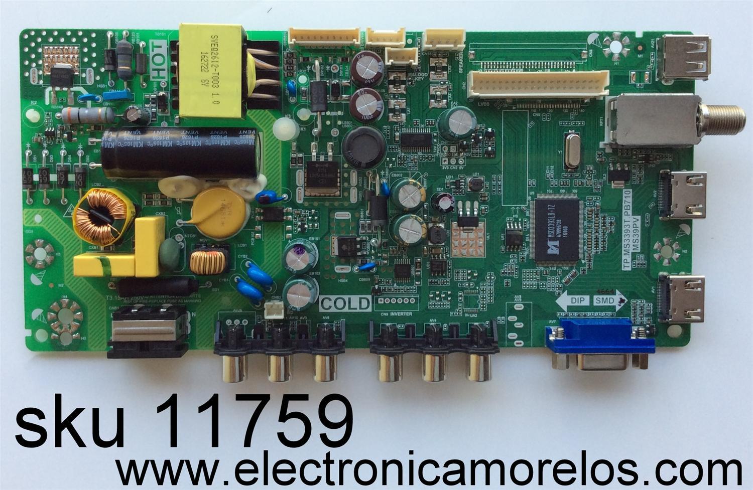 MAIN / FUENTE / (COMBO) PARA TV TCL  L16084664 / GTC000789A / T8-32NATL-MA2 / 02-SHY39V-CHNA06 / V8-WS39PVN-LF1V046 / TP.MS3393T.PB710 / MS39PV / MODELO 32D2700 / PANEL LVW320CS0T