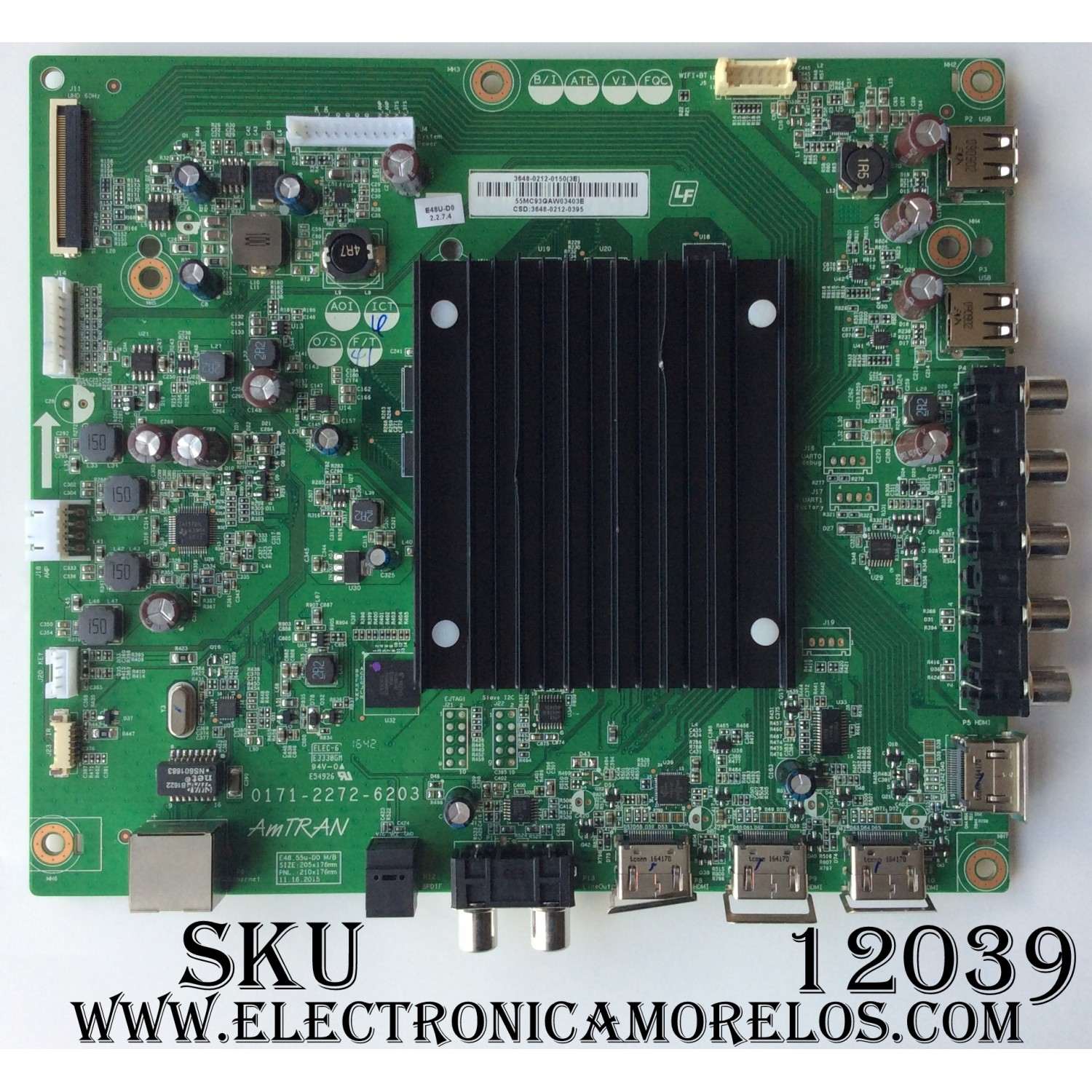 MAIN PARA TV VIZIO / NUMERO DE PARTE 3648-0212-0150 / 0171-2272-6203 / 3648-0212-0395 / PANEL LSC480FN10-G01 / MODELOS E48U-D0 LAUSUBDS / E48U-D0 LAUSUBBS