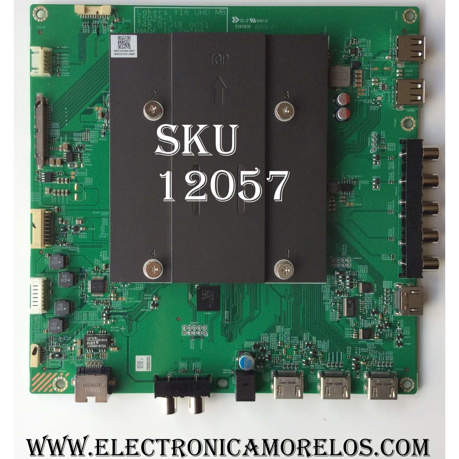 MAIN PARA TV VIZIO / NUMERO DE PARTE 755.01N01.0001 / 75501N010001 / 748.01J13.0011 / 15025-1 / ARS73401M010001 / MODELOS E43U-D2 LWZ2UMFS / E43U-D2 LWZJUMFS
