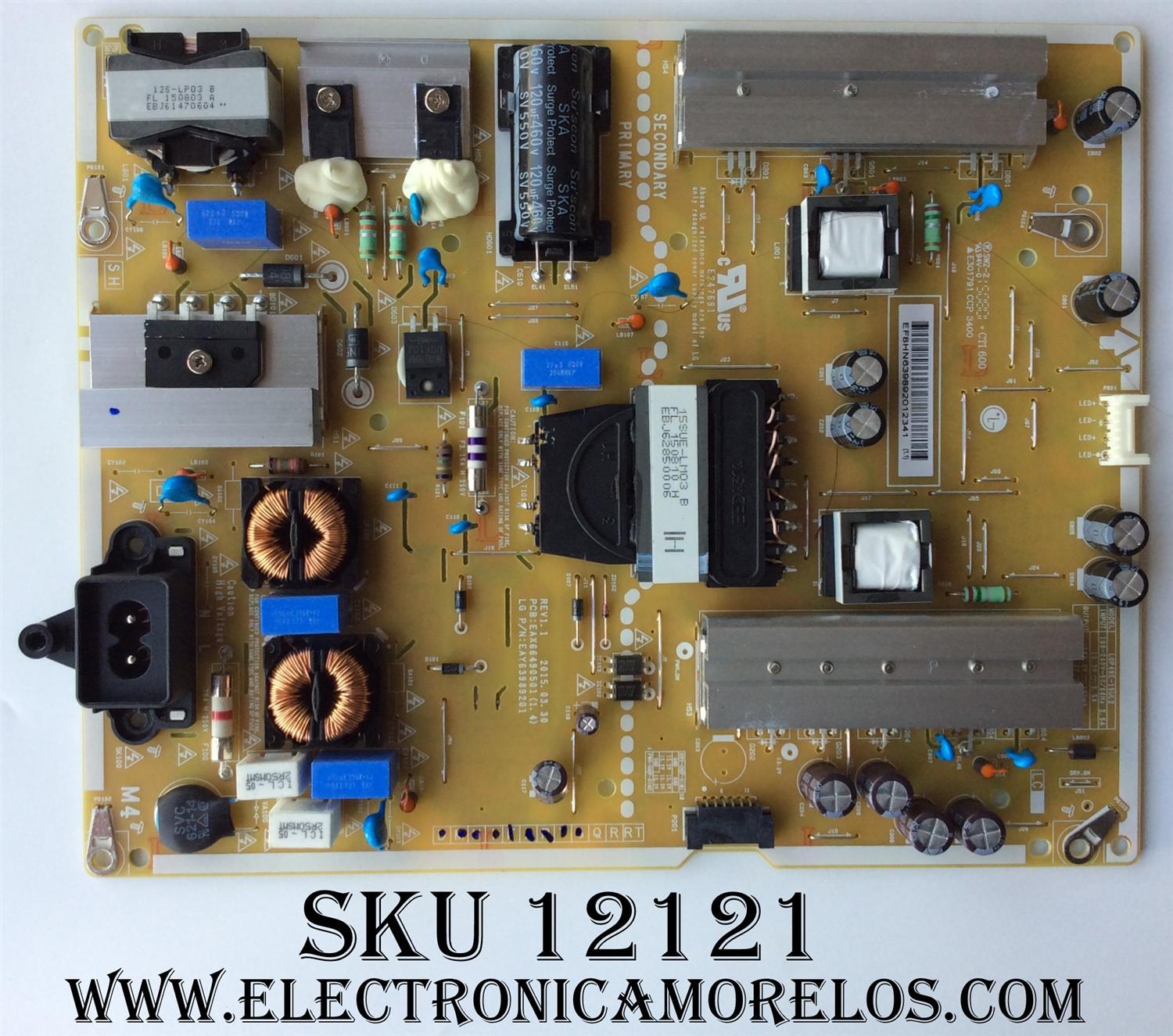 FUENTE DE PODER ORIGINAL PARA TV LG / NUMERO DE PARTE EAY63989201 / 63989201 / EAX66490501(1.4) / LGP49E-15UL2 / MODELO 49UF6430-UB.AUSYLJR / 49UF6430-UB.BUSYLJR