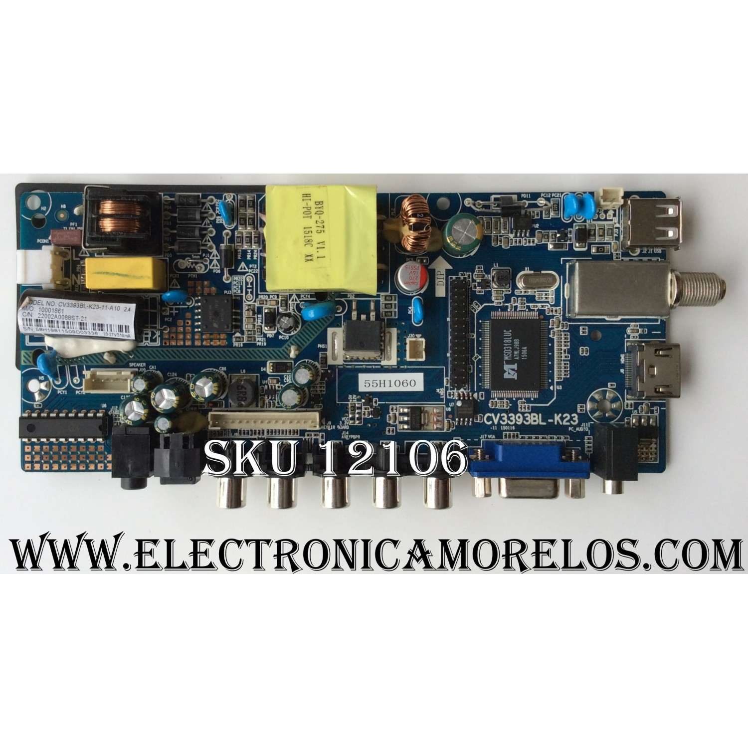 MAIN FUENTE / (COMBO) 22002a0088st-21 / 55H1060 / 22002A / CV3393BL-K23 / 58H1981 / CV3393BL-K23-11-A10	