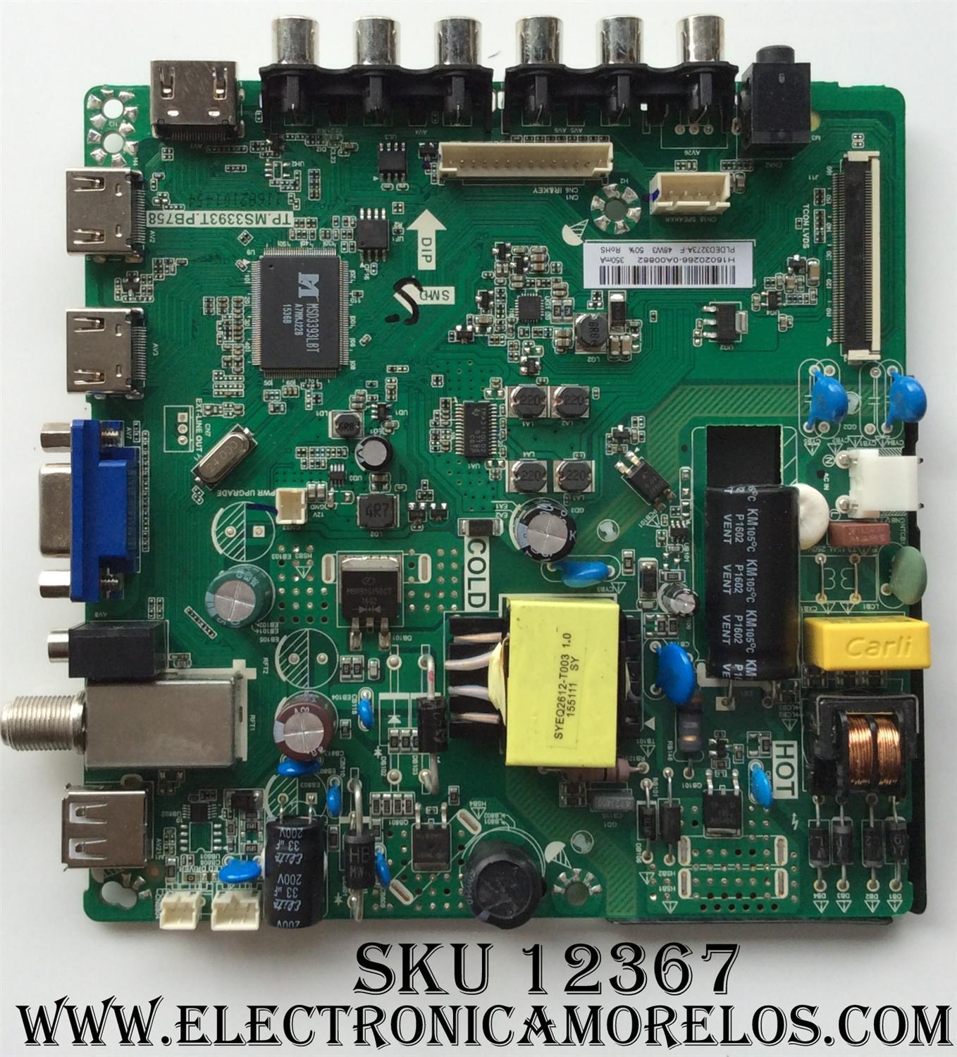 MAIN / FUENTE / (COMBO) PROSCAN H16020266 / TP.MS3393T.PB758 / MODELO PLDED3280A-B / PANEL PLDED3273A-F	