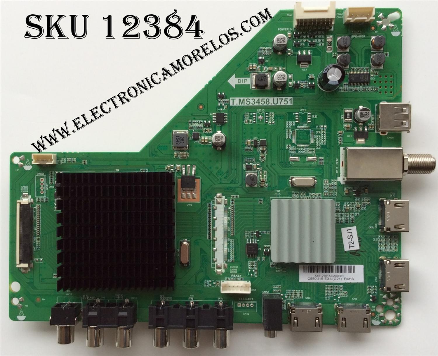 MAIN PAR5A TV HITACHI / NUMERO DE PARTE A15127015 / T.MS3458.U751 / 20160122_101447 / 850142615 / C550U15-E3-L(G21) / PANEL C550U15 / MODELO LU55V809