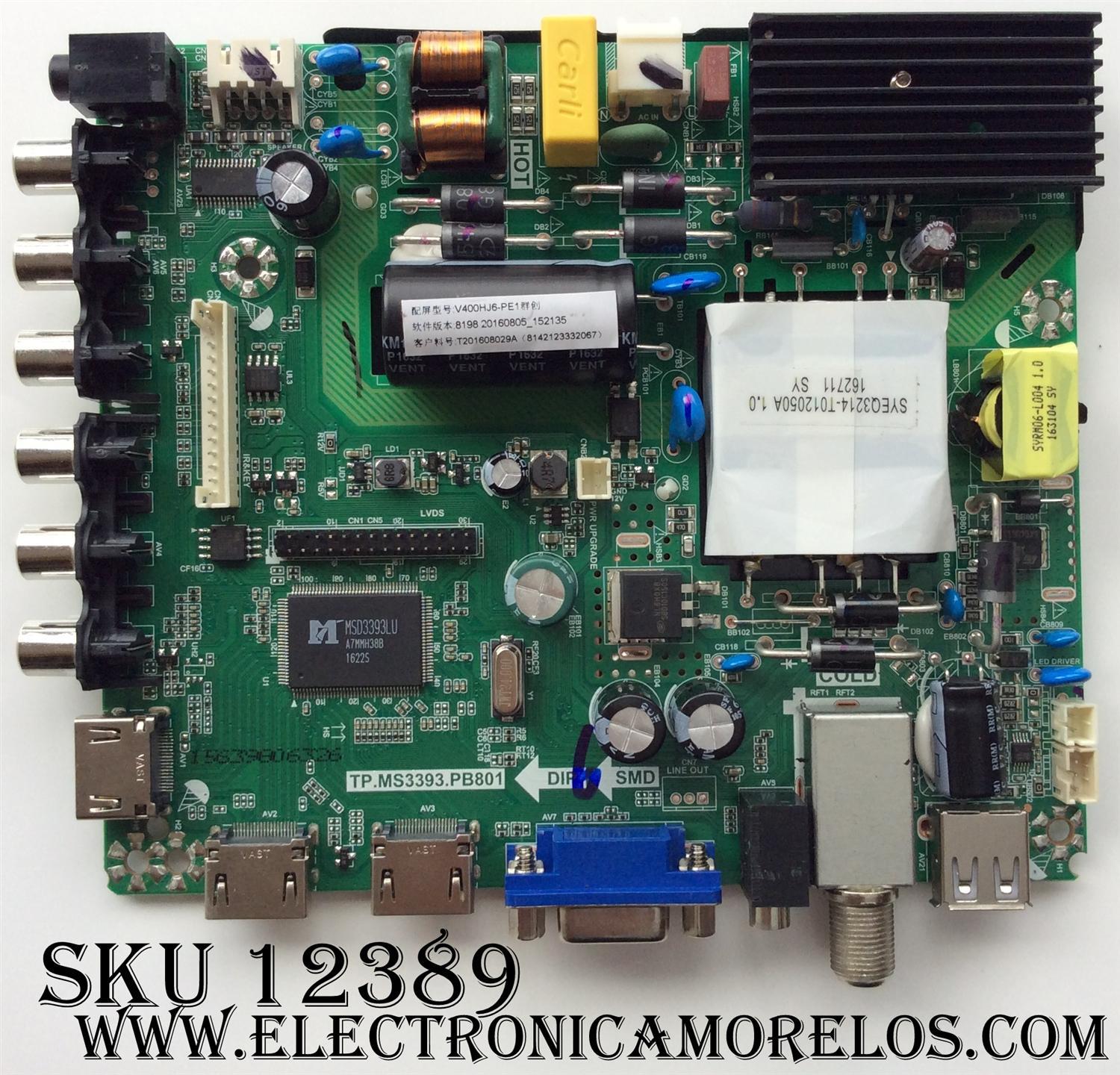 MAIN / PROSCAN H16081324 / TP.MS3393.PB801 / MODELO PLDED4017-B / PANEL V400HJ6-PE1	