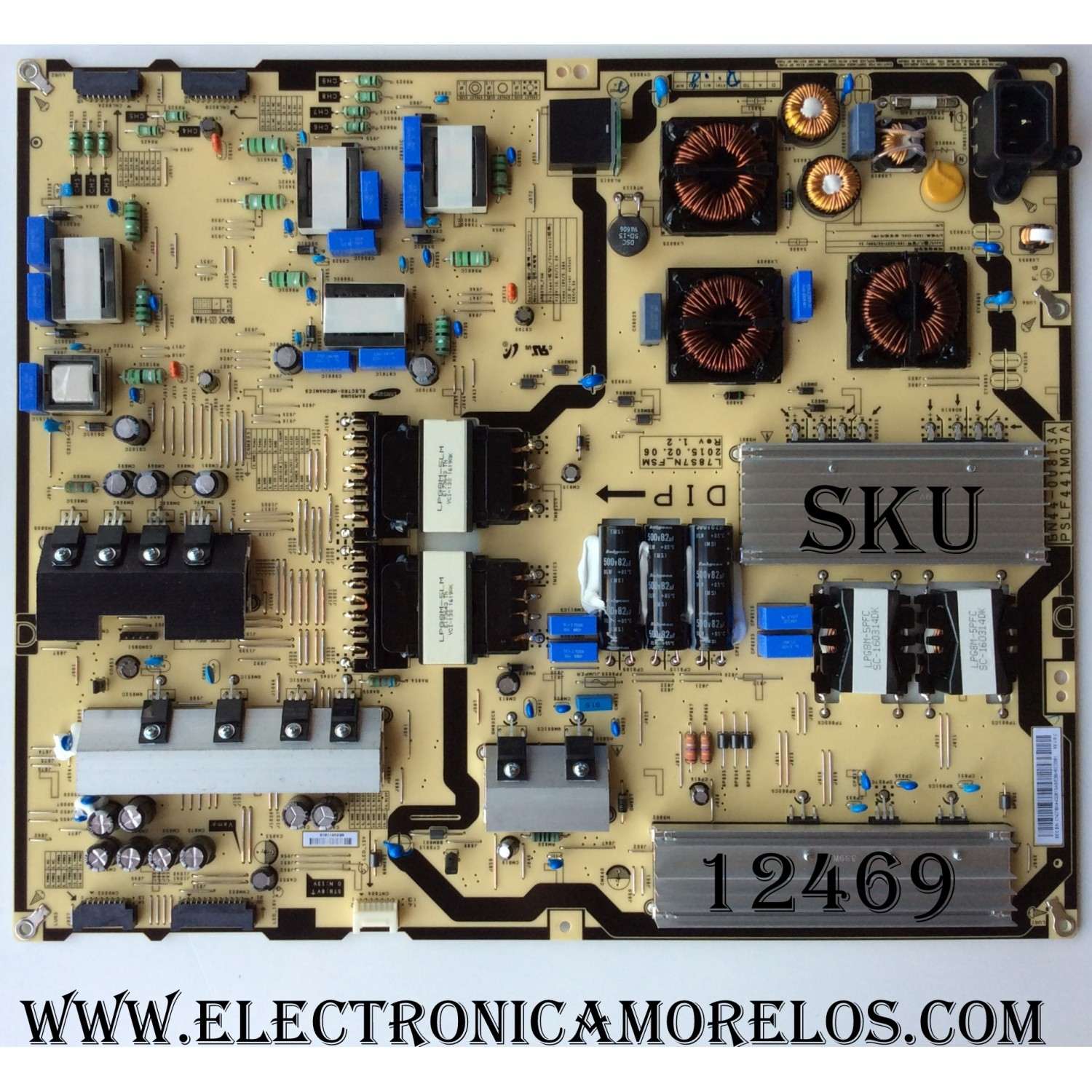 FUENTE DE PODER PARA TV SAMSUNG / NUMERO DE PARTE BN4400813A / BN44-00813A / PSLF441M07A / L78S7N_FSM / PANEL CY-GJ075FLLV1H / MODELOS UN75JU7100 / UN75JU7100FXZA / UN75JU7100FXZA TS01 / UN78JU7500 / UN78JU750D / UN78JU7500FXZA / UN78JU750DFXZA