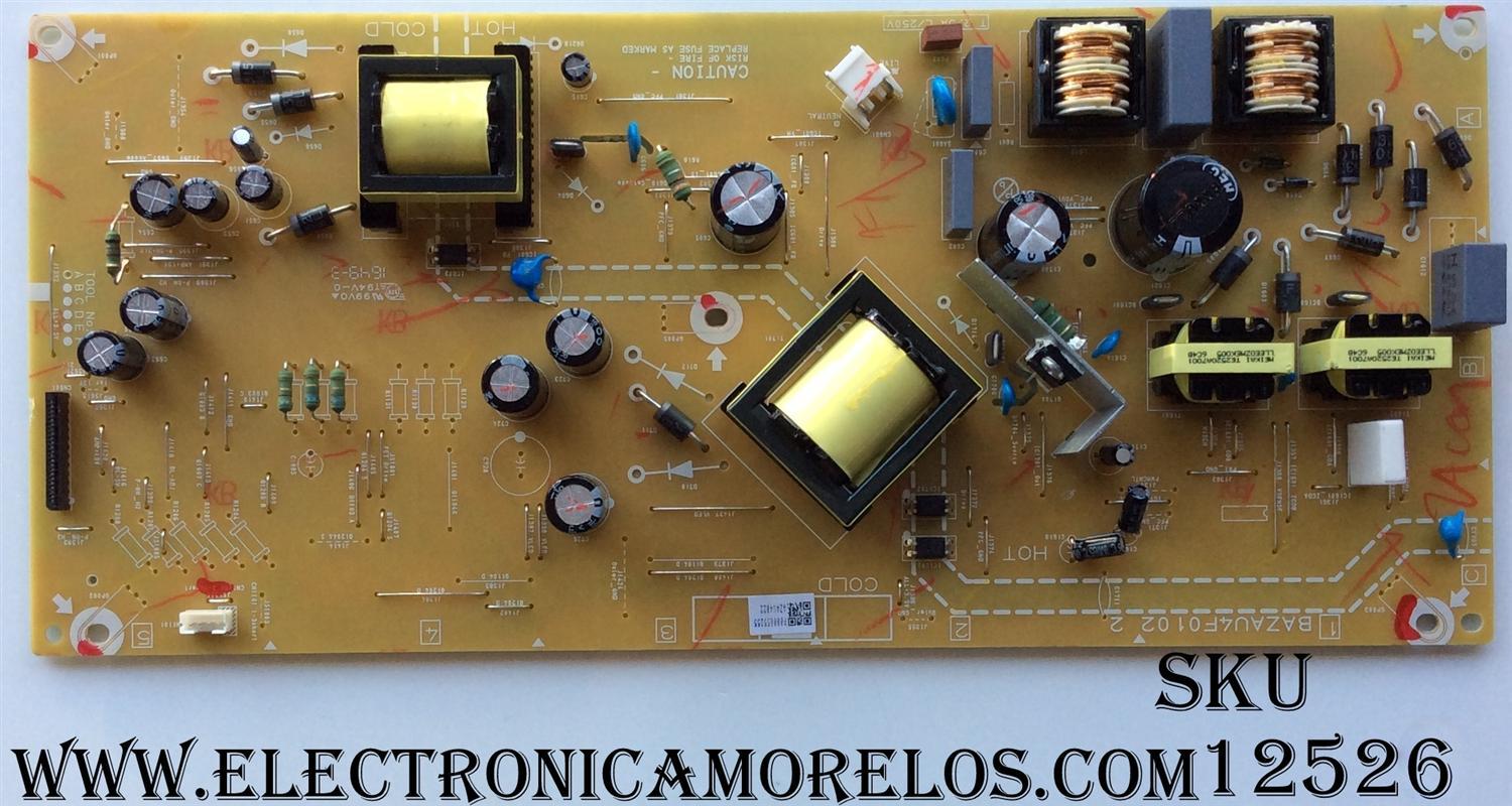 FUENTE DE PODER SANYO / AZAU4022 / AZU4MPW-001 / A6AUBMPW-001 / BAZAU4F0102 2 / COMPATIBLES MAGVAVOX / SANYO / PHILIPS / FUNAI / MODELO FW50D36F / S50MV336X/F7 / 50MV336X/F7BFW50D36F B ME3 / VER. DS2 
