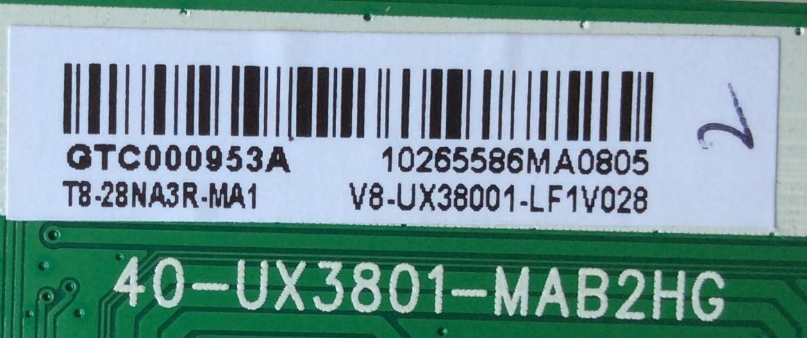 MAIN PARA TV TCL / NUMERO DE PARTE T8-28NA3R-MA1 / 40-UX3801-MAB2HG / 40-UX3801-MAB2HG / V8-UX38001-LF1V028 / PANEL LVW320CS0T E292 V2 / MODELOS 32S301 / 32S305 / 32S321 / 32S301LCAA / 32S305TEAA - Imagen 2