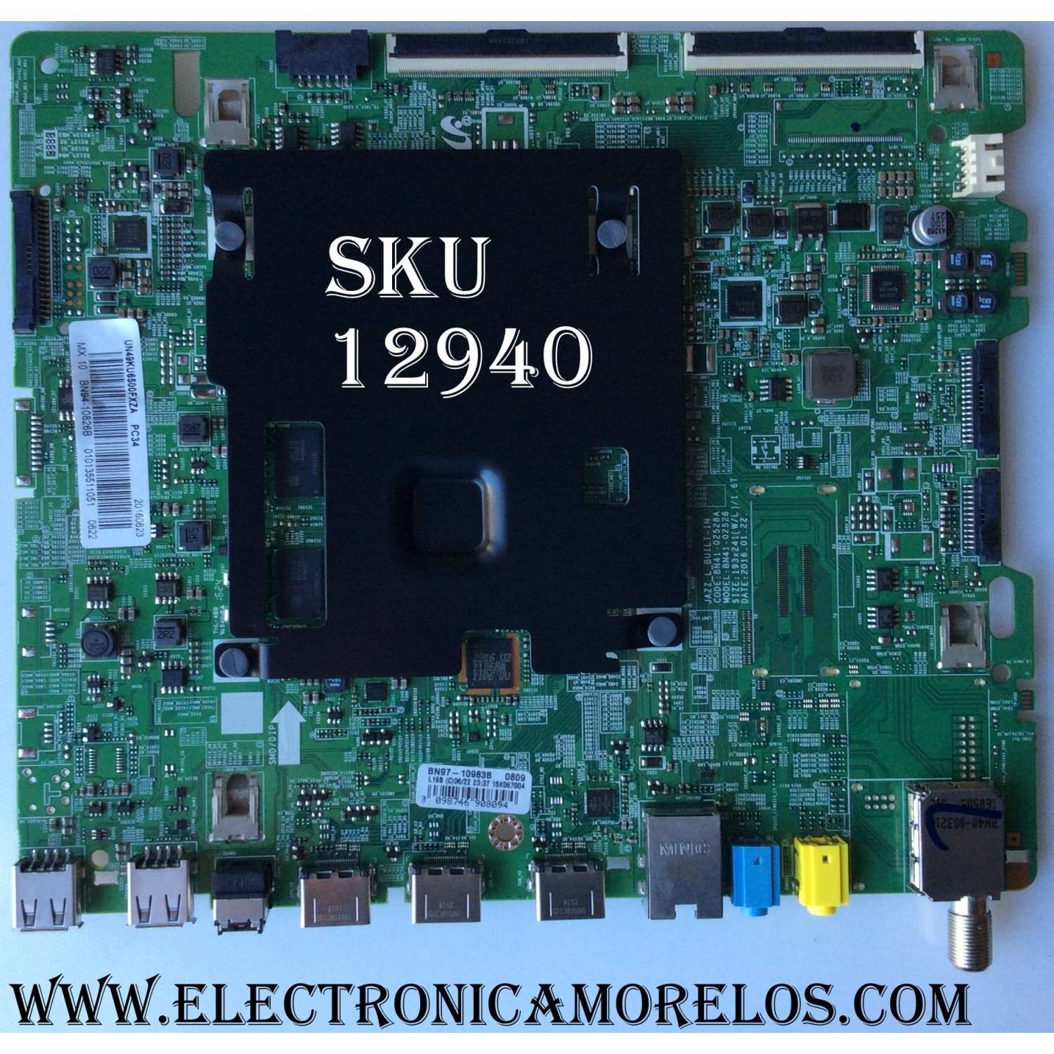 MAIN PARA TV SAMSUNG / NUMERO DE PARTE BN94-10826B / BN41-02528A / BN97-10983B / BN9410826B / PANEL'S CY-WK049HGLV1H / CY-WK049HGLV1V / MODELOS UN49KU6500 / UN49KU6500FXZC / UN49KU6500FXZA FA01