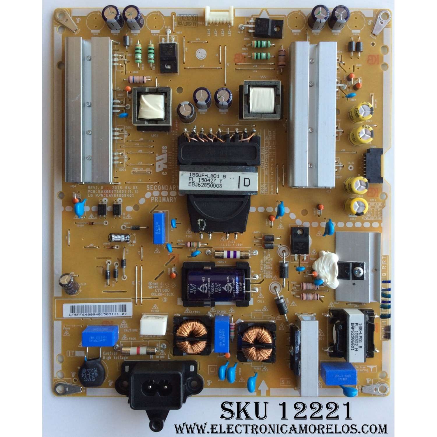 FUENTE DE PODER / LG EAY64009401 / 64009401 / EAX66472001(1.4) / PANEL NC430DGE- SADP2 / MODELO 43UF6400-UA BUSYLOR / 43UF6400-UA.BUSYLJM	