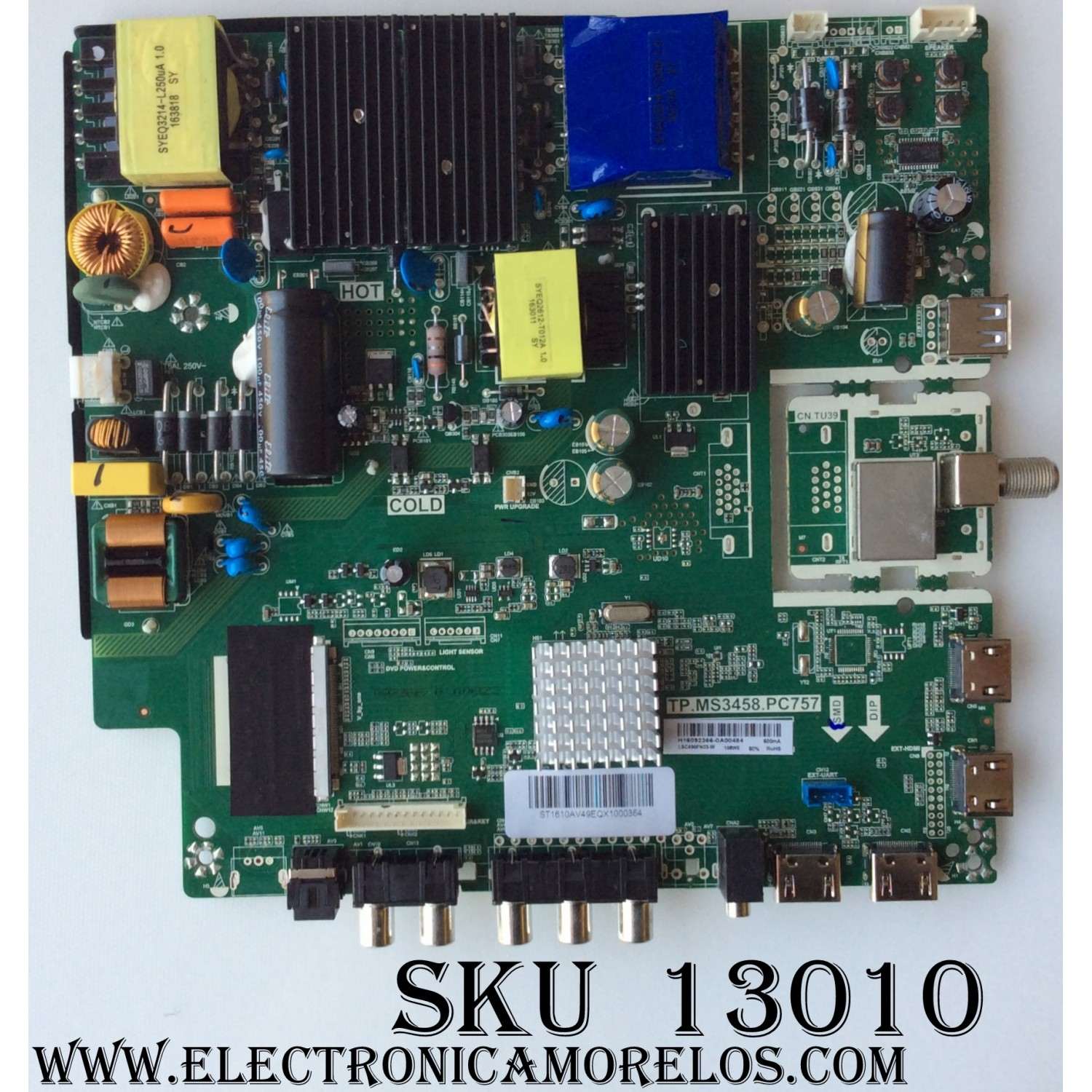 MAIN / FUENTE / AVERA H16092368 / TP.MS3458.PC757 / ST1610A / MODELO 49EQX10 / PANEL LSC490FN03-W	