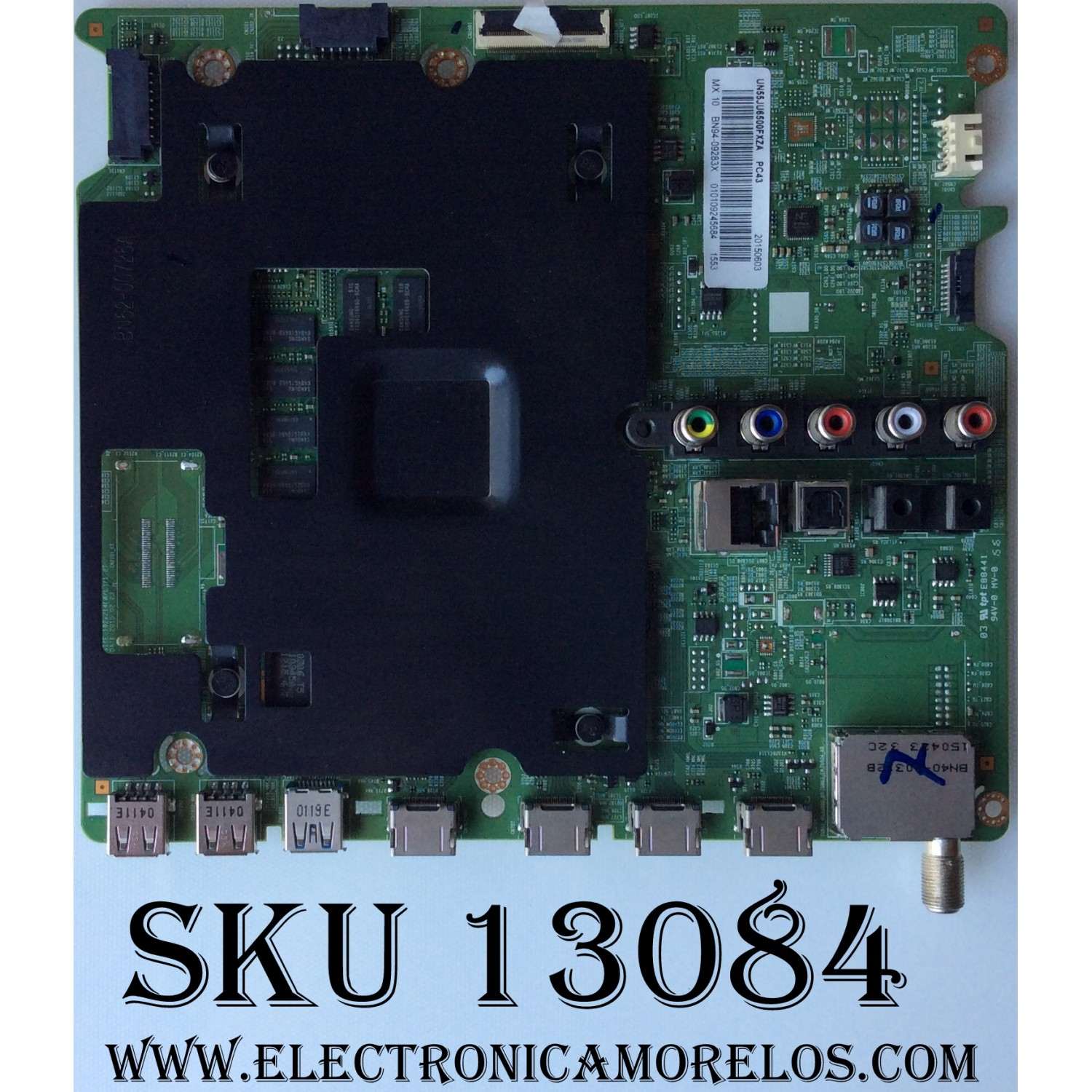 MAIN PARA TV SAMSUNG 4K·UHD·SMART TV / NUMERO DE PARTE BN94-09283X / BN41-02344B / BN97-10246A / BN9409283X / PANEL CY-GJ055HGEV1H / MODELO UN55JU6500 / UN55JU6500FXZA EH02