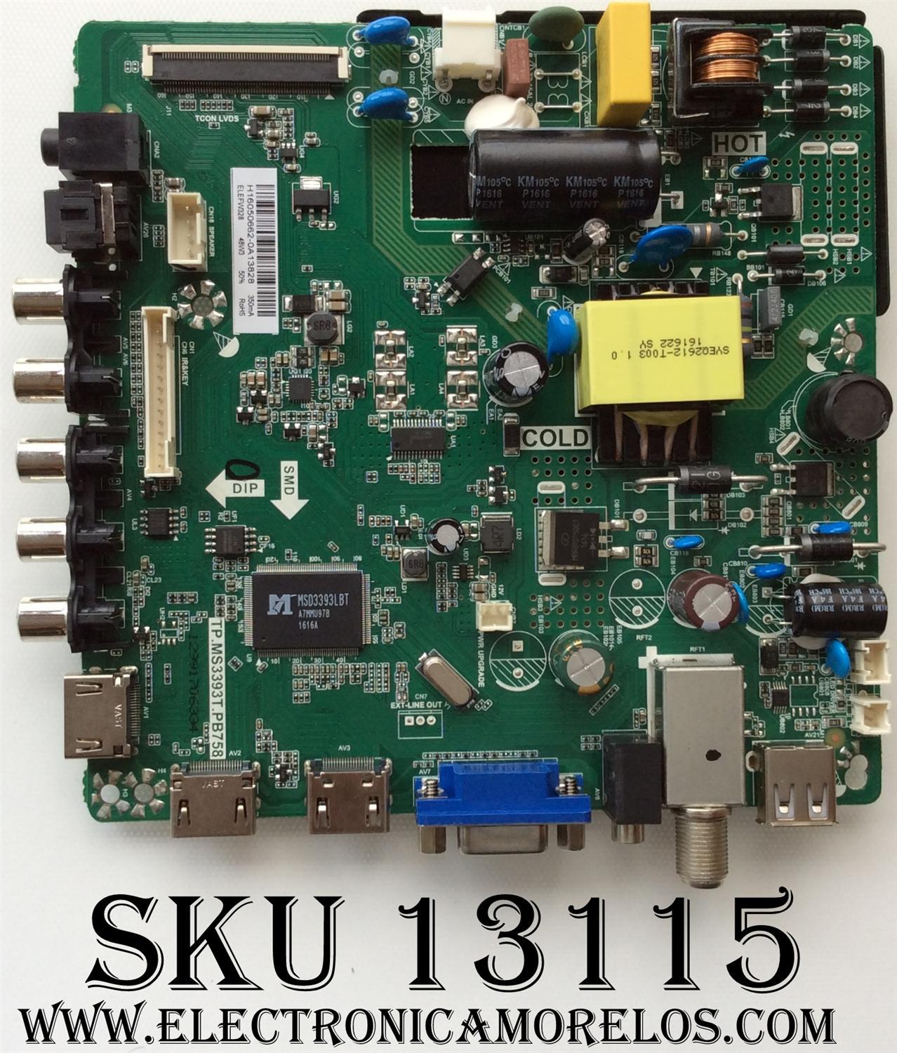 MAIN / FUENTE / ELEMENT H16050662 / 3200188017 / TP.MS3393T.PB758 / PANEL BOE1320WX1-01 / MODELO ELEFW328