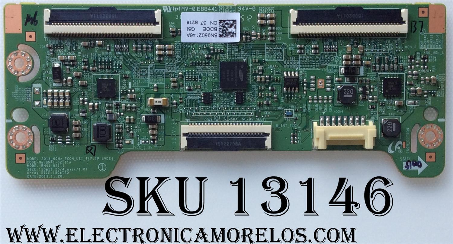 T-CON / SAMSUNG BN95-02146A / BN97-09523B / BN41-02360B / MODELO UN32J5205AFXZA LS03 / PANEL JJ032BGL-R1