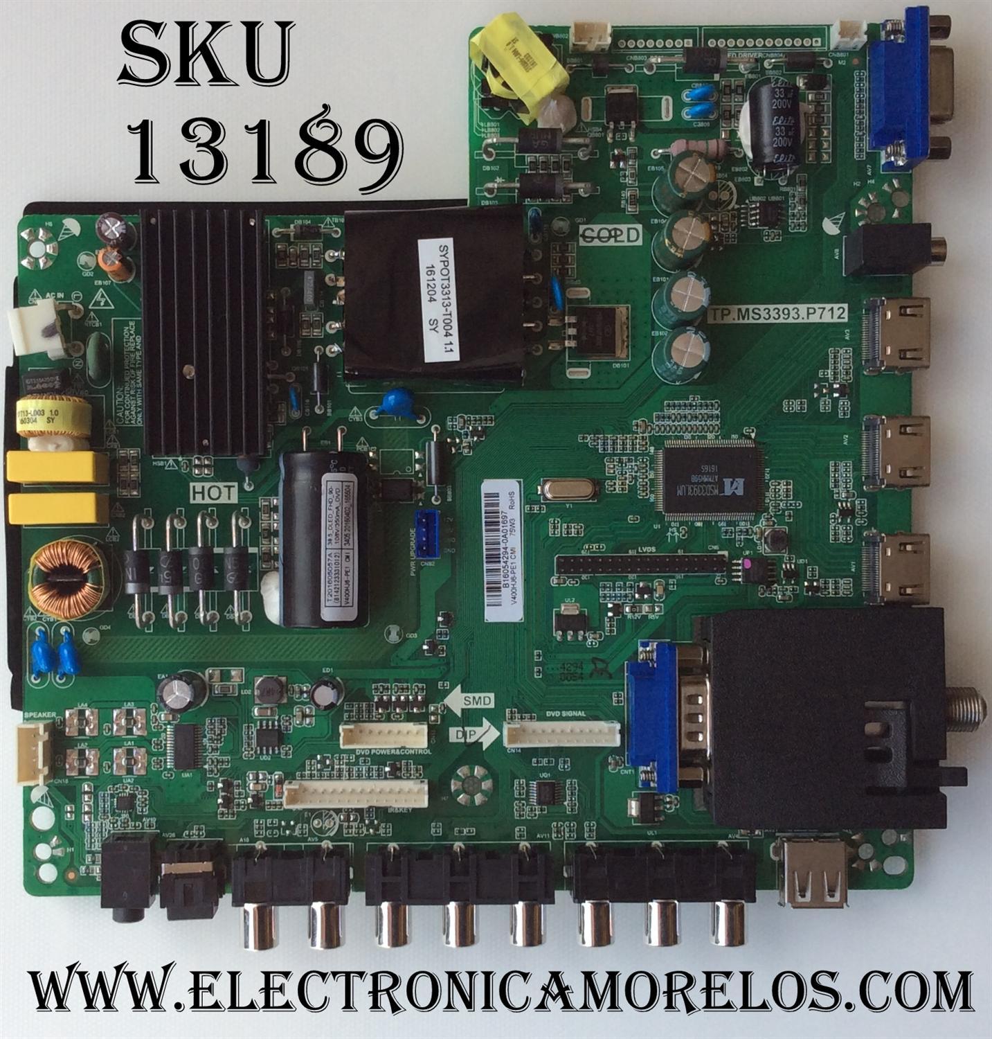 MAIN / FUENTE / SCEPTRE / 8142123331012 / B16054294 / TP.MS3393.P712 / T201605057A / MODELO E40 / PANEL V400HJ6-PE1 	