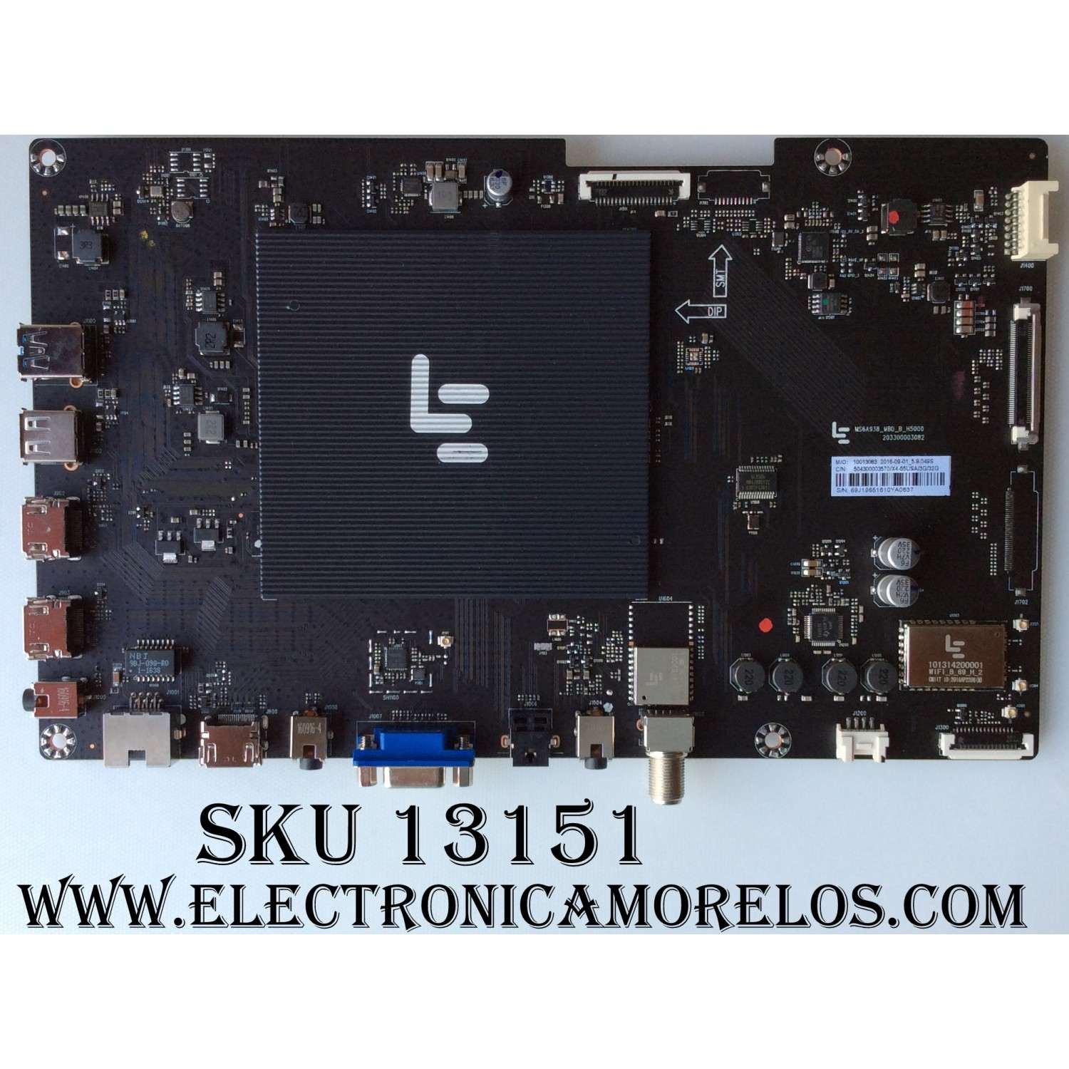 MAIN / LeEco 4K 10013083 / MS6A938_MBD_H5000 / 20330003082 / 504300003570 / MODELO Super4 x55  code:L554UCNN / PANEL TPT550U1-QVN05.U REV:S000M