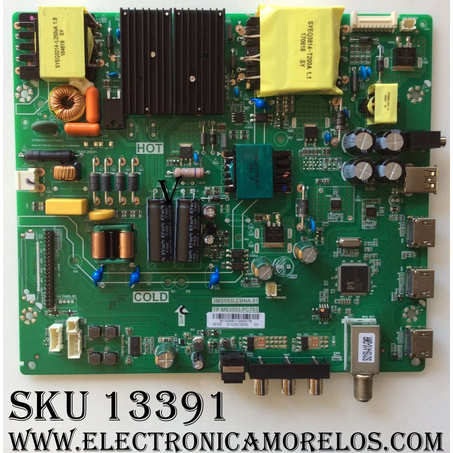 MAIN / FUENTE / (COMBO) / HITACHI B17030811 / 3MS553LCBNA.01 / TP.MS3553.PC783 / 02-SQ253A-C002000 / MODELO 49E30	