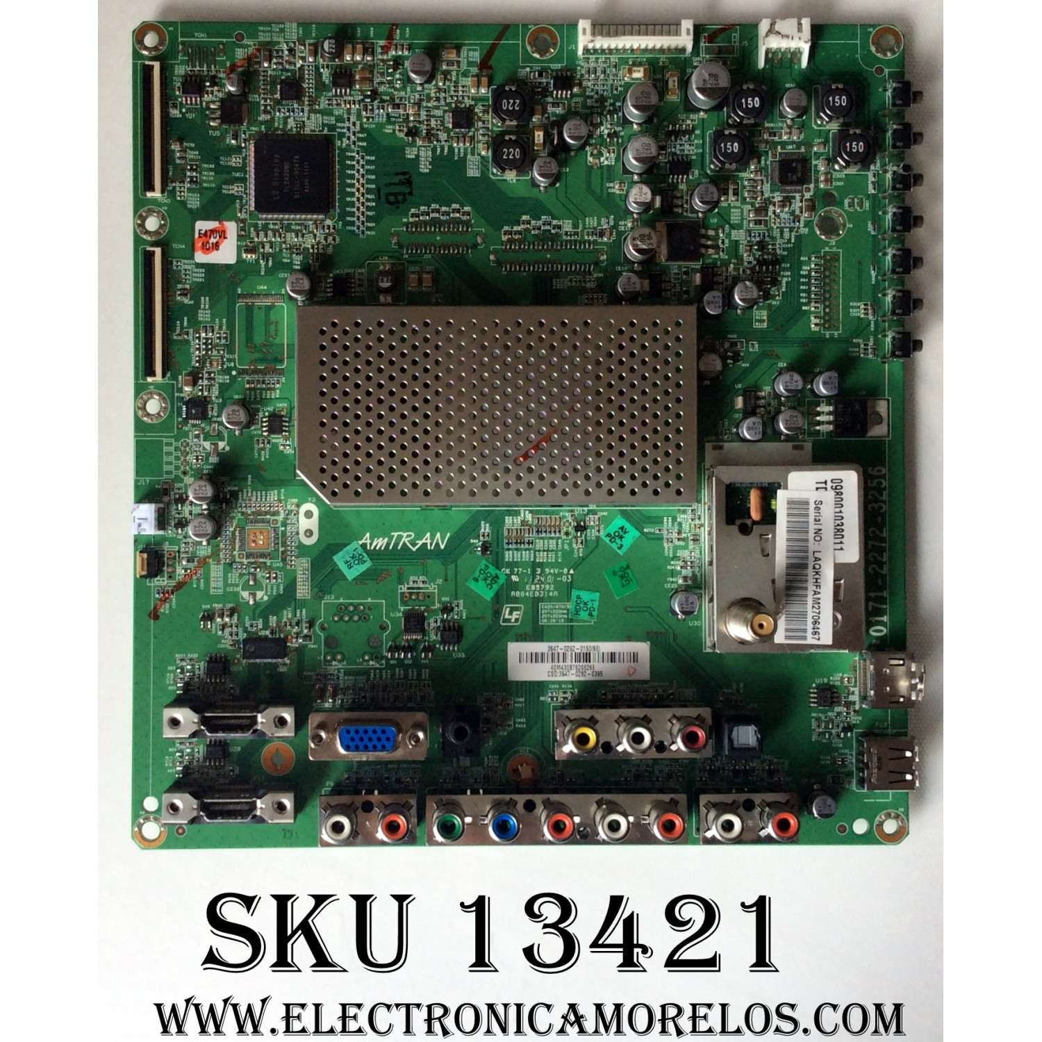 MAIN / VIZIO 3647-0292-0150 / 0171-2272-3256 / MODELO E470VL LAQKHFAM / PANEL LC470WUH (RC)(A1)	