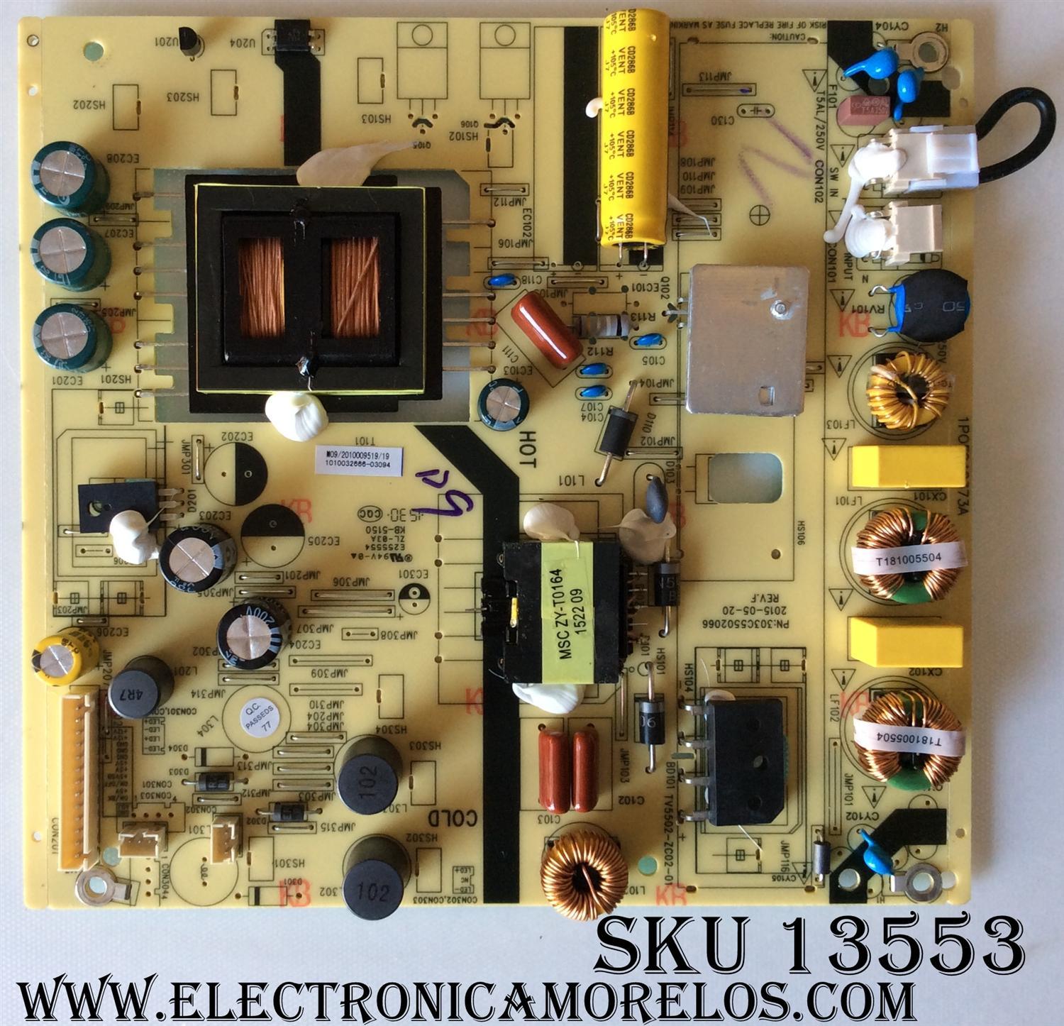FUENTE DE PODER / JVC 1010032666 / 303C5502066 / 1010032666-03094 / TV5502-ZC02-01 / MODELO LT-43EM75	
