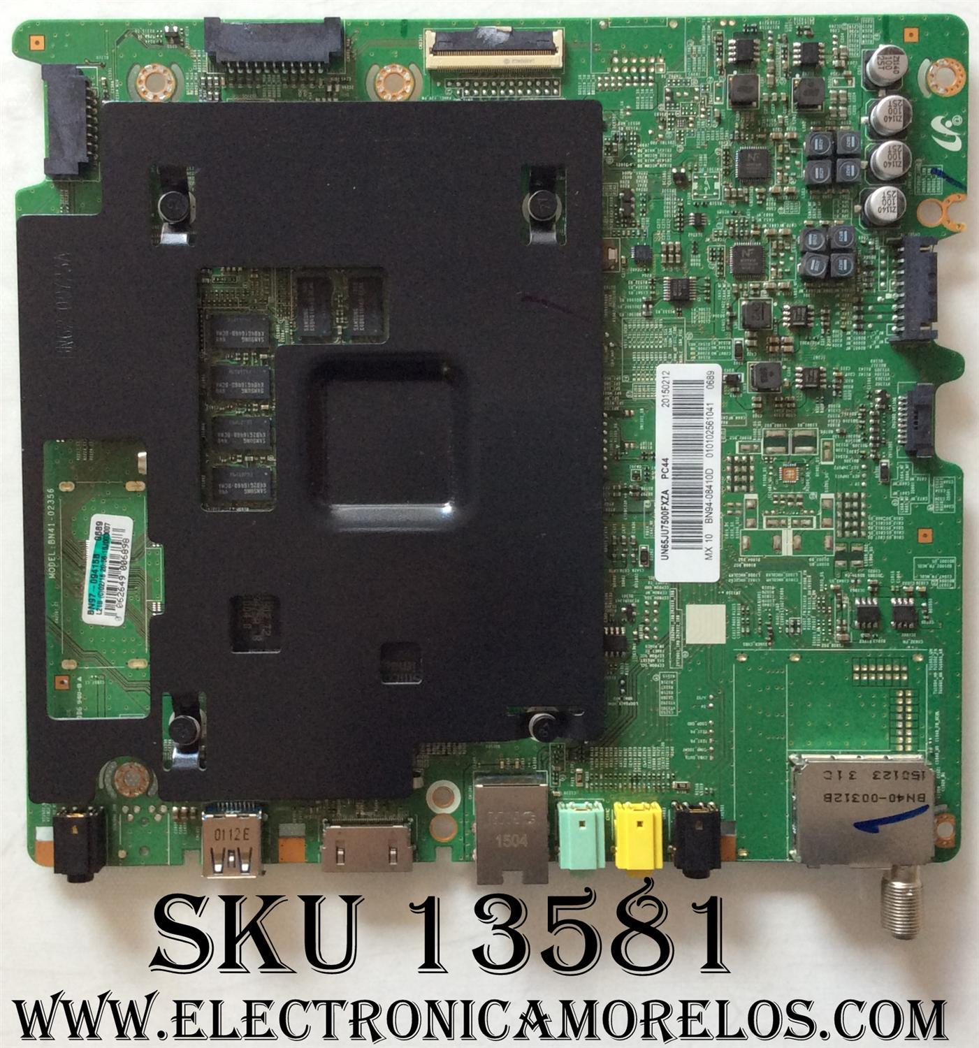 MAIN PARA TV SAMSUNG / NUMERO DE PARTE BN94-08410D / BN97-09415B / BN41-02356A / BN9408410D / PARTE SUSTITUTA BN94-09079R / MODELOS UN65JU7500 / UN65JU7500FXZA / UN65JU7500FXZC / UN65JU7500FXZA IH02