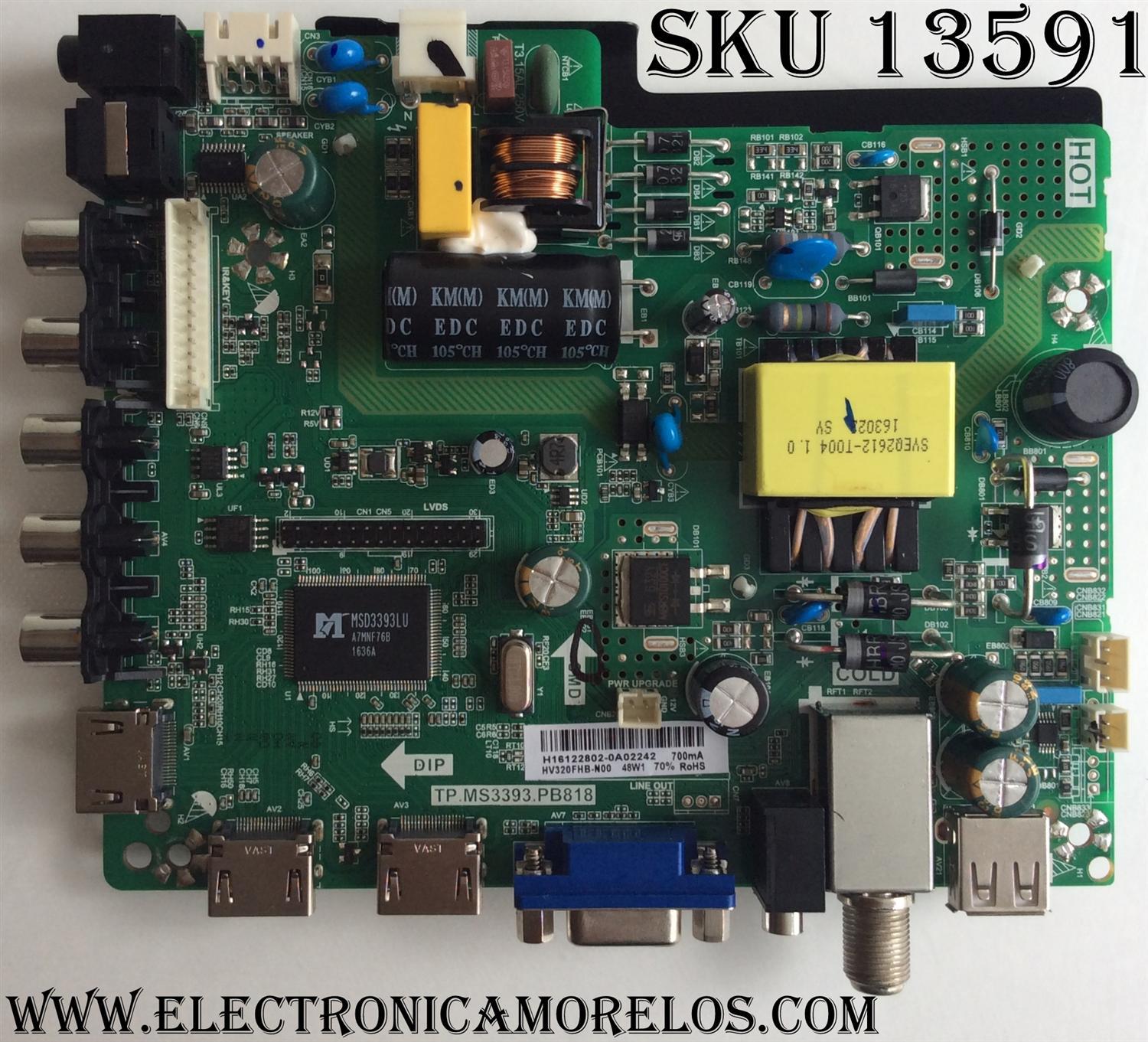 MAIN / FUENTE (COMBO) / SCEPTRE H16122802 / TP.MS3393.PB818 / MODELO X32 BMNV93GB / PANEL HV320FHB-N00