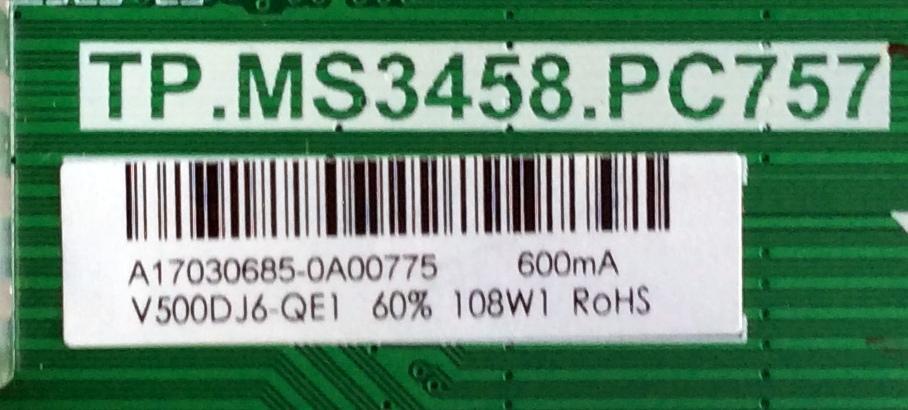 MAIN FUENTE PARA TV RCA / NUMERO DE PARTE A17030685 / TP.MS3458.PC757 / AE0010878 / PANEL V500DJ6-QE1 / MODELO RLDED5098-B-UHD - Imagen 2