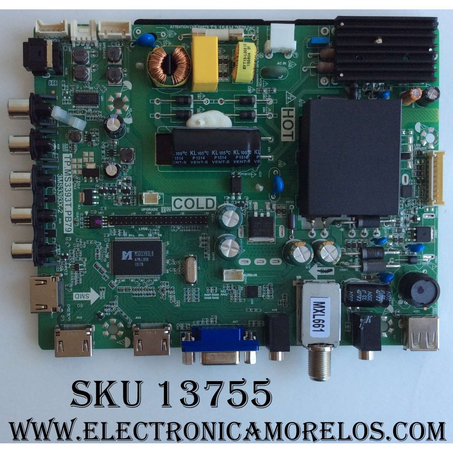 MAIN FUENTE (COMBO) PARA TV SANYO / NUMERO DE PARTE 02-SHS39B-C008000 / B15051822 / TP.MS3393T.PB79 / 3MS3393X-2 / PANEL LVF320LGDX E1 V1 / MODELO FW32D25T
