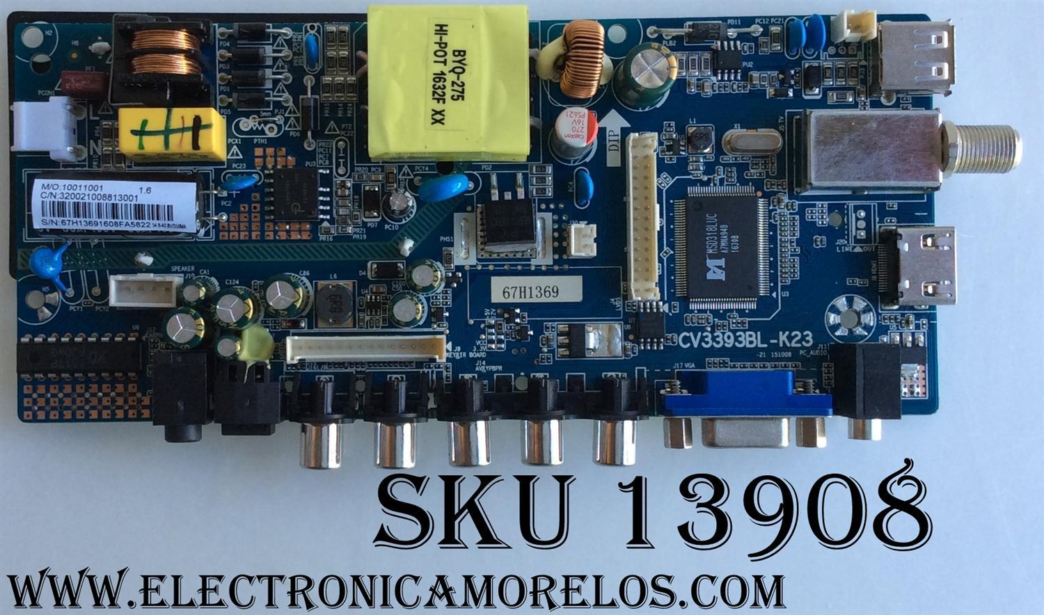 MAIN / FUENTE / ELEMENT 67H1369 / CV3393BL-K23 / 10011001 / 320021008813001 / MODELO ELEFW248	