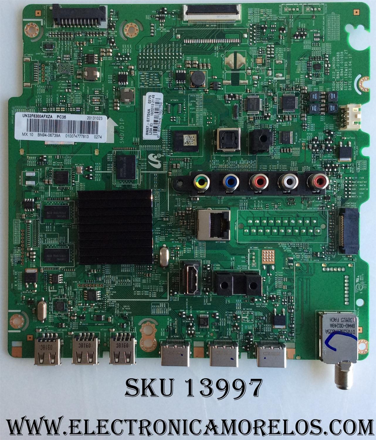 MAIN PARA TV SAMSUNG FHD ((SMART TV)) / NUMERO DE PARTE BN94-06739A / BN97-07704A / BN41-01958B / BN9406739A / PANEL CY-HF320CSLV1H / MODELO UN32F6300 / UN32F6300AFXZA US02