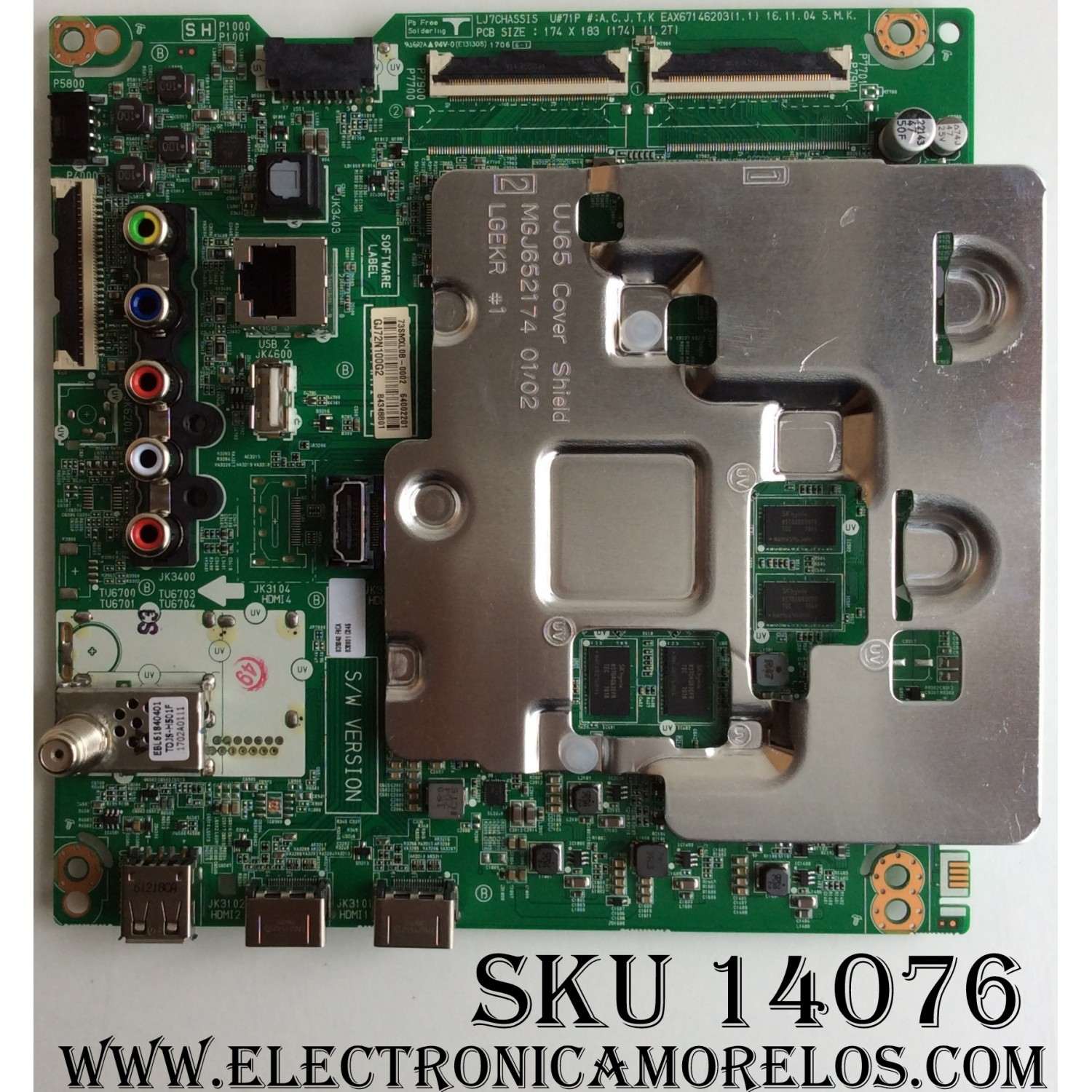 MAIN / LG EBU64002201 / EAX67146203(1.1) / 64002201 / EAX67146203 / 84348801 / 77SMXL8G-0002 / PANEL NC430DGG-AAFX3 / MODELOS 43UJ6300-UA / 43UJ6300-UA AUSYLJM