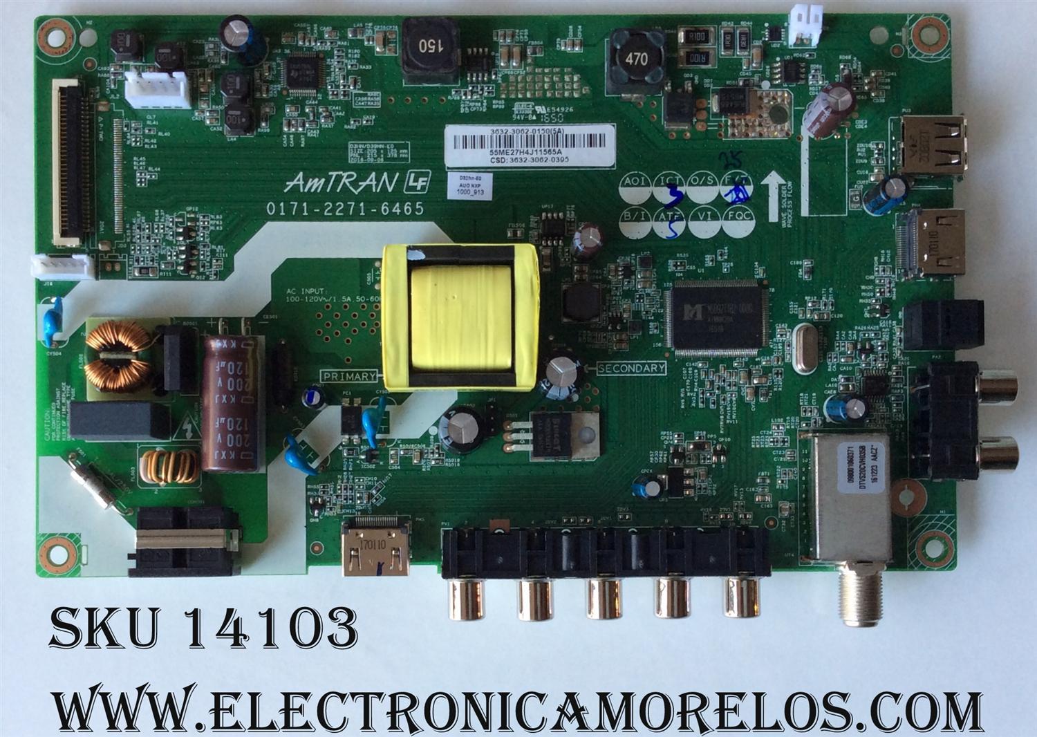 MAIN / FUENTE / (COMBO) VIZIO 3632-3062-0150 / 0171-2271-6465 / 3632-3062-0395 / MODELO D32HN-E0
