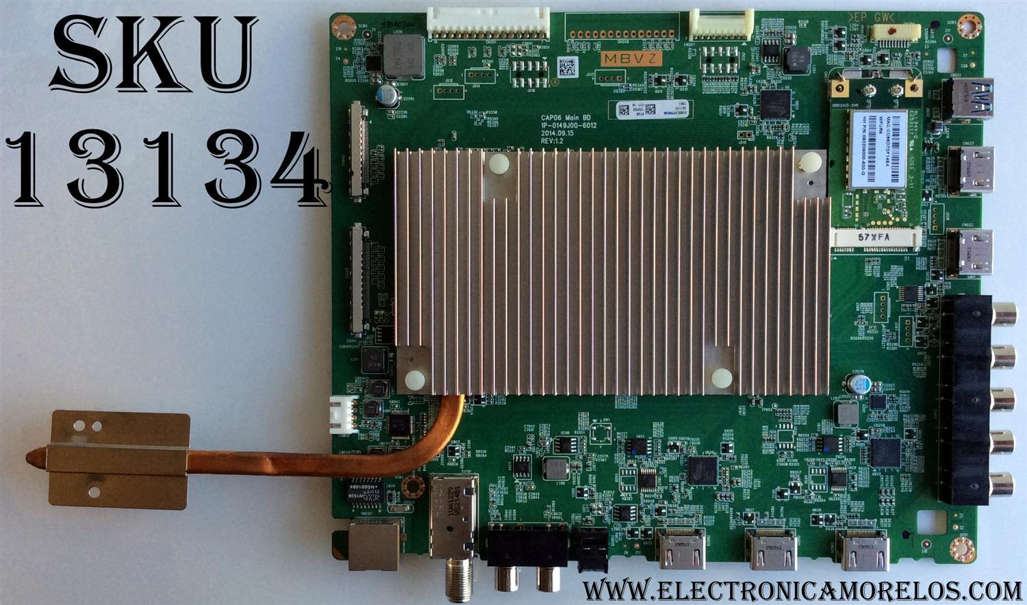 MAIN PARA TV VIZIO 4K SMART TV / NUMERO DE PARTE 0160CAP09E00 / Y8386674S / 0160CAP09E00 674 / 1P-0149J00-6012 / SUSTITUTAS Y8386860S / Y8386690S / Y8386864S / Y8386664S / Y8386862S / Y8386524S / Y8386490S / PANEL S700FUA-1 / MODELO M70-C3 LFTRSY