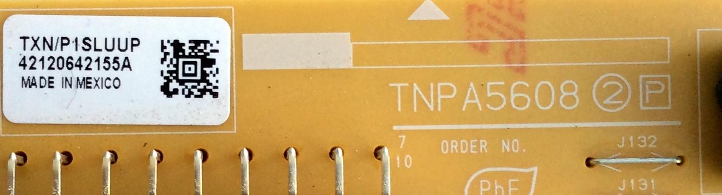 FUENTE DE PODER / PANASONIC TXN/P1SLUUP / TNPA5608 / TXN / P1SLUUP / MODELOS TC-L42ET5 / TC-L42E50 - Imagen 2