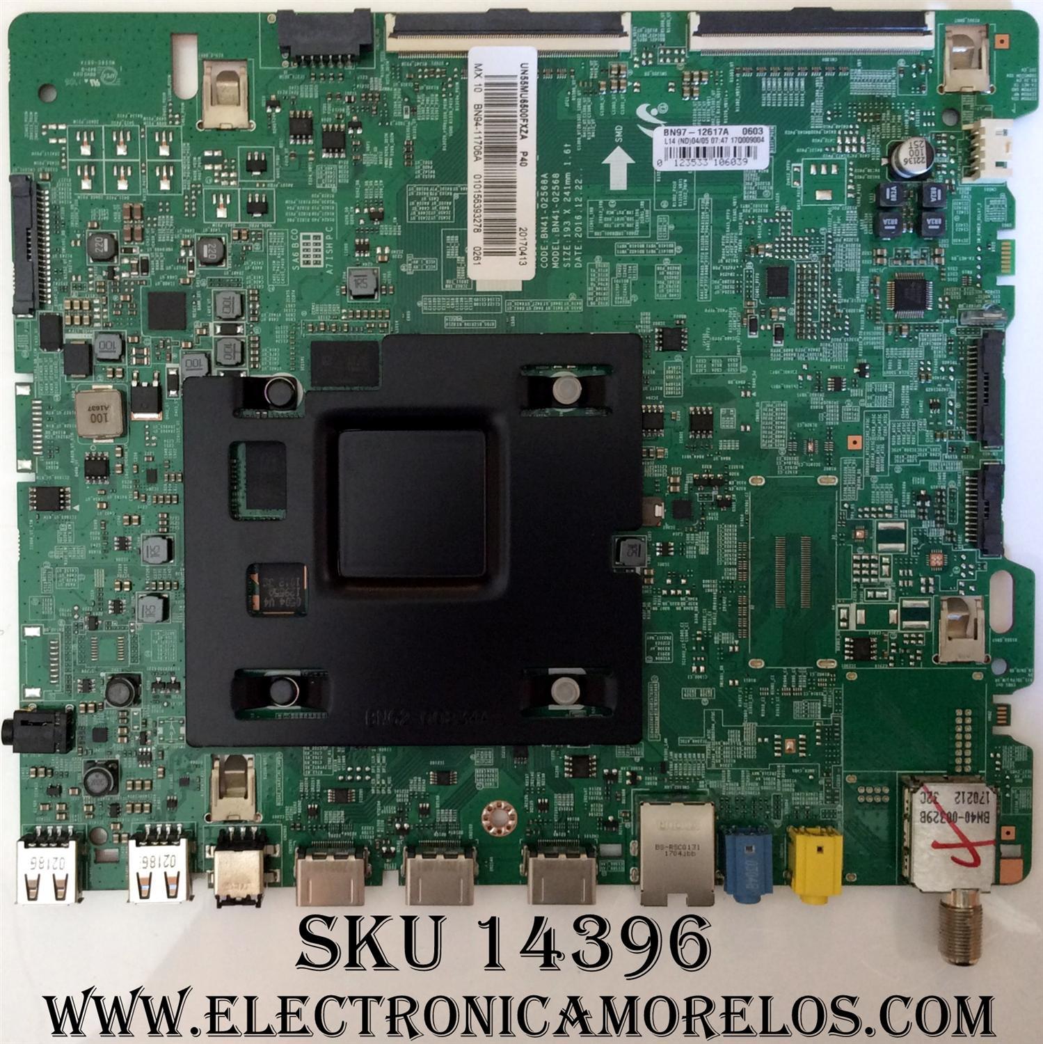 MAIN PARA TV SAMSUNG / NUMERO DE PARTE BN94-11706A / BN41-02568A / BN97-12617A / BN9411706A / PANEL CY-WK055HGLV1H / MODELO UN55MU6500 / UN55MU6500FXZA FA01
