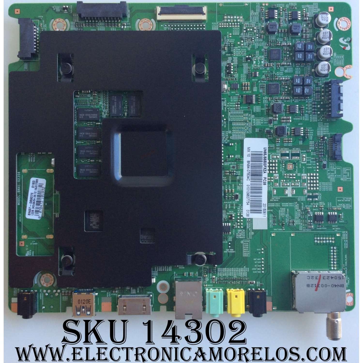 MAIN PARA TV SAMSUNG / NUMERO DE PARTE BN94-07834C / BN41-02356B / BN97-08907E / PARTES SUSTITUTAS BN94-10155W / BN94-07834A / BN94-08276C / BN94-10155Y / BN94-08276A / PANEL CY-QJ055FLLV1H / MODELO UN55JS8500FXZA TH01
