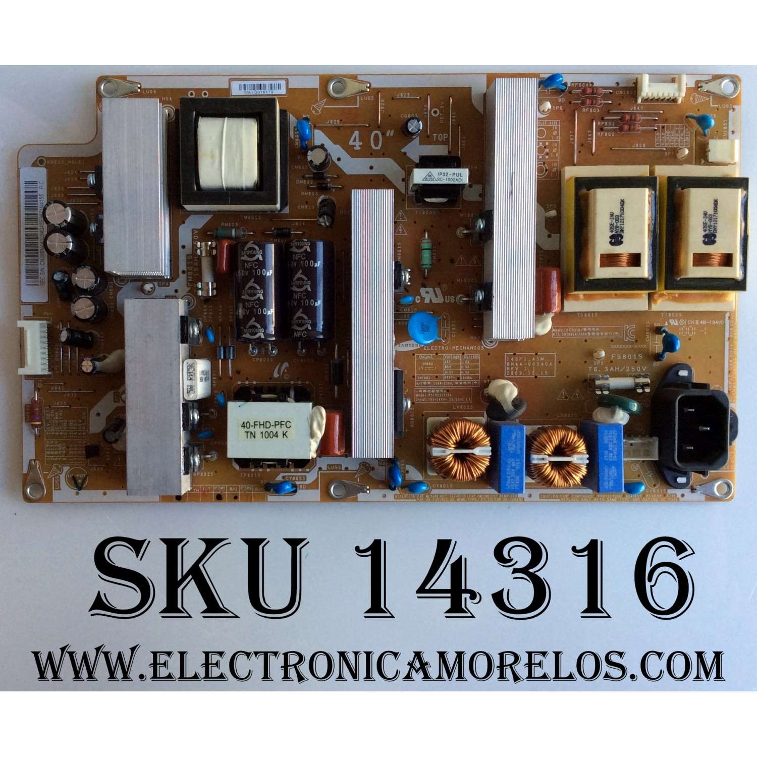 FUENTE DE PODER ORIGINAL PARA TV SAMSUNG / NUMERO DE PARTE BN44-00340A / PS1V231510A /I40F1_ASM/ BN4400340A / PANEL V400H1-L08 / MODELO LN40C530 / LE40C530 / LN40C539 / LN40C540 / LE40C550 / LN40C550 / LN40C650 / LE40C650 / LN40C670 / LN40C630 / LN40C610